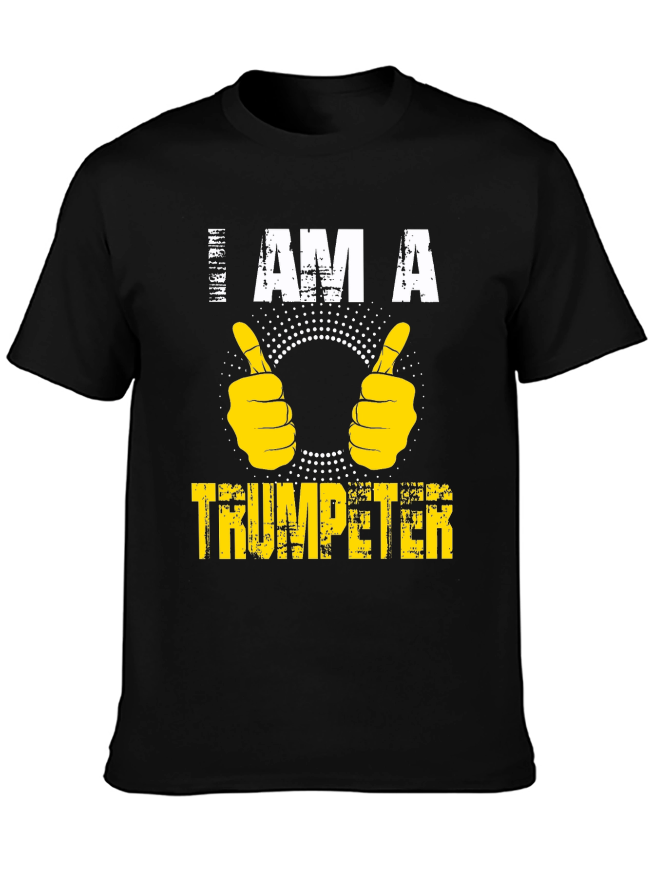 I AM A Trumpeter Black T-Shirt