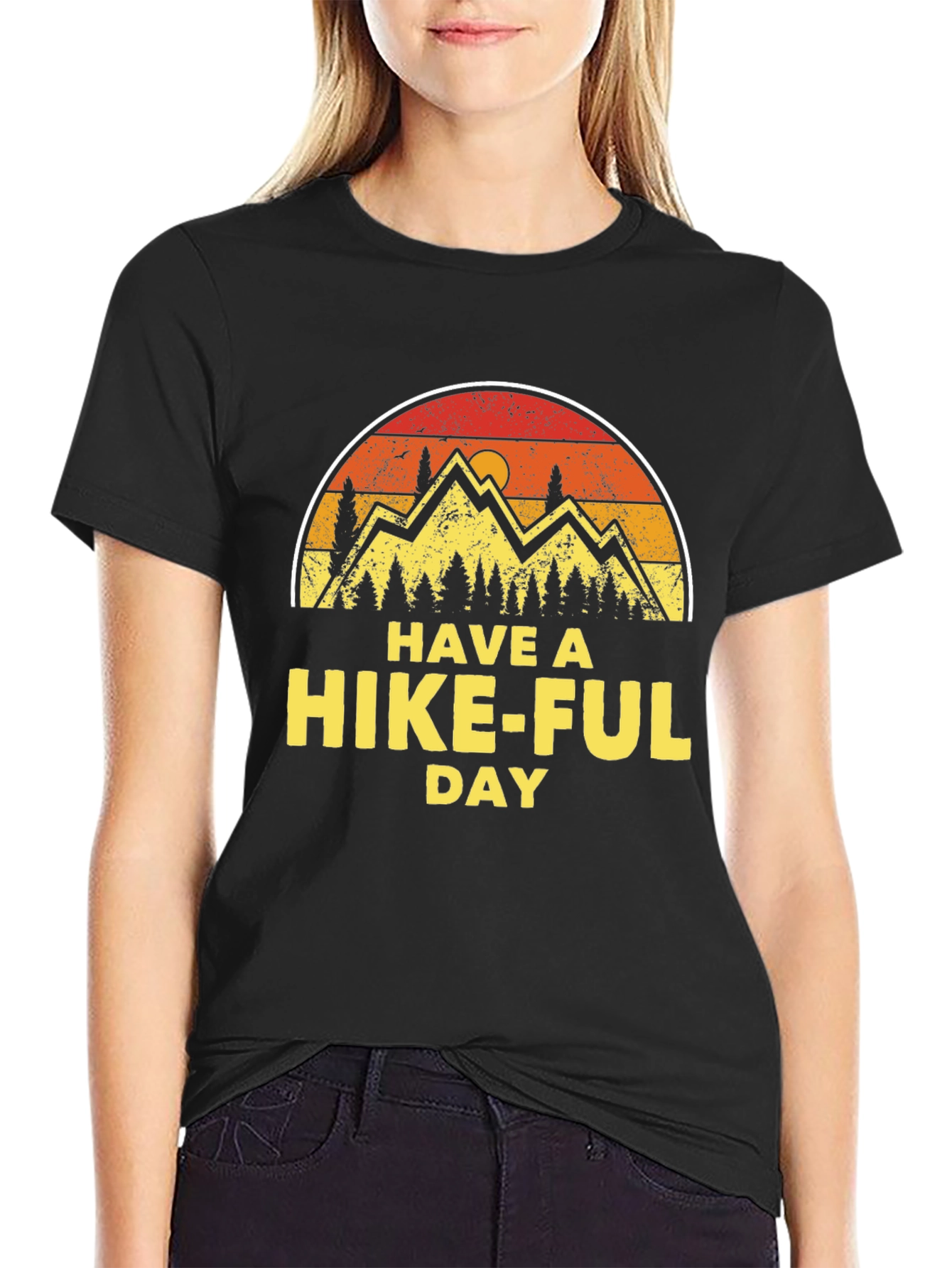 Have A Hike-Ful Day T-Shirt
