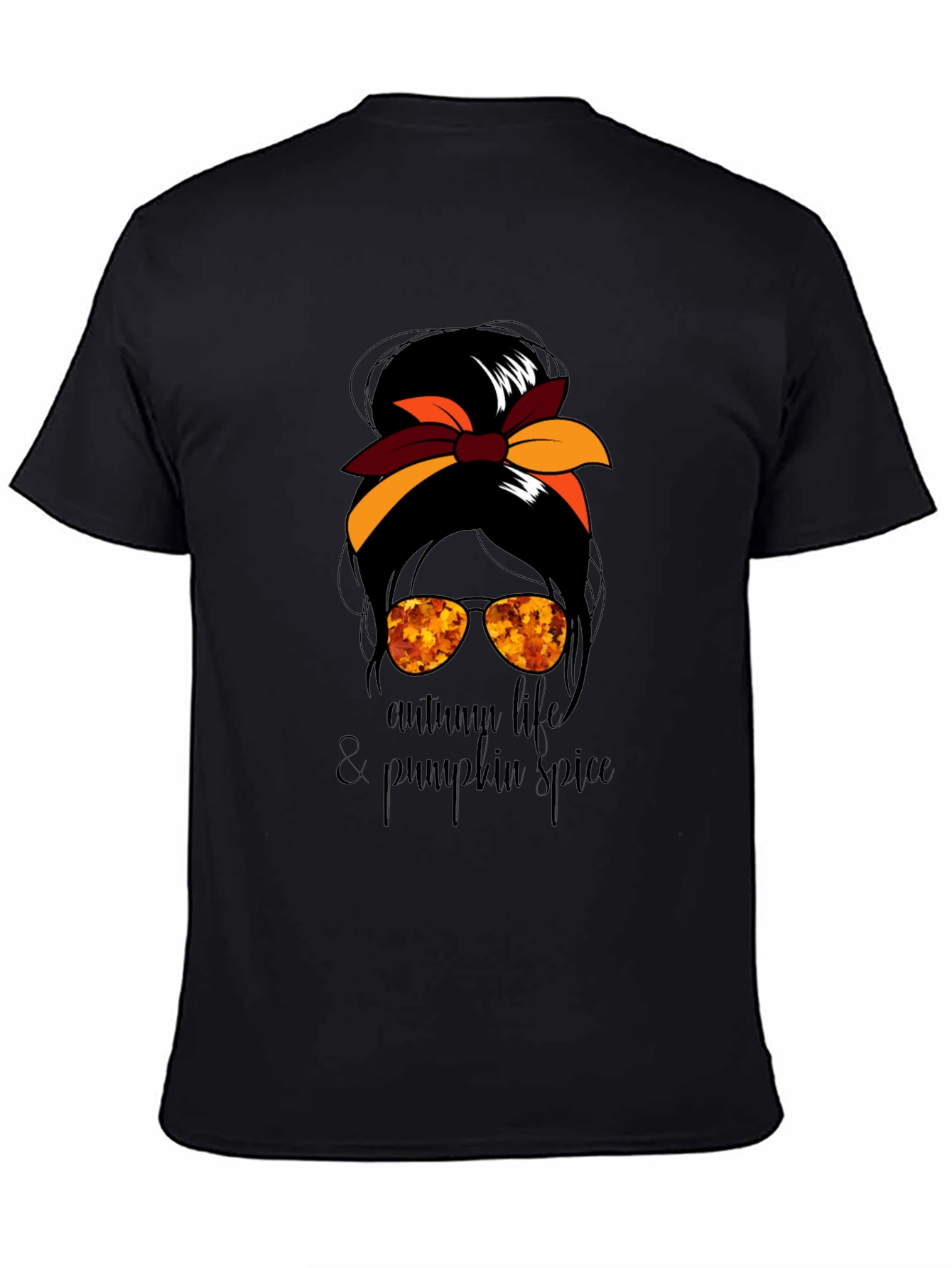 Autumn Life & Pumpkin Spice Messy Bun T-Shirt