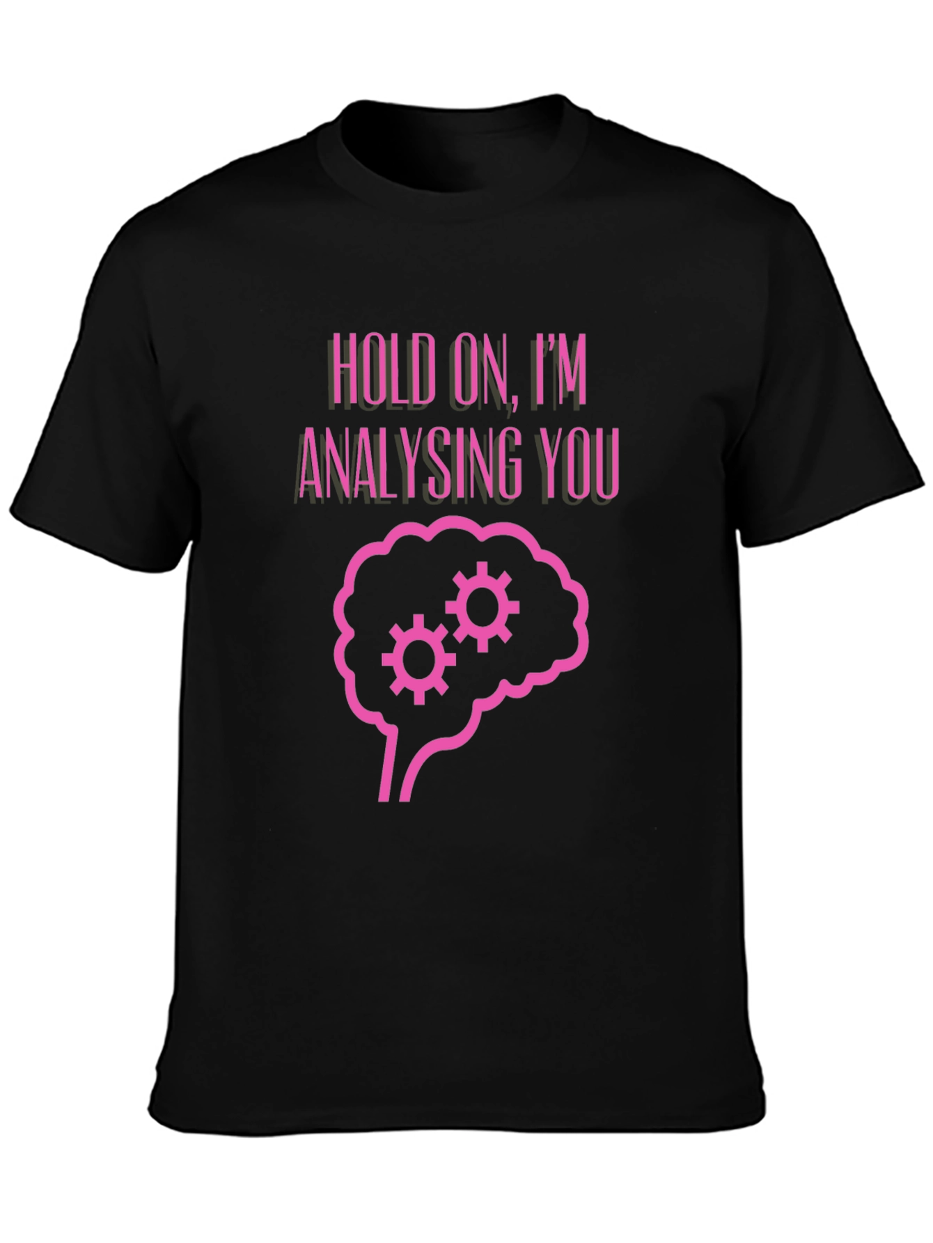 Analysing You Brain Graphic T-Shirt
