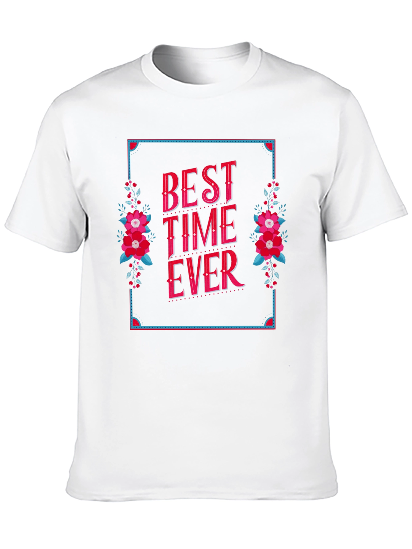 Best Time Ever Graphic T-Shirt
