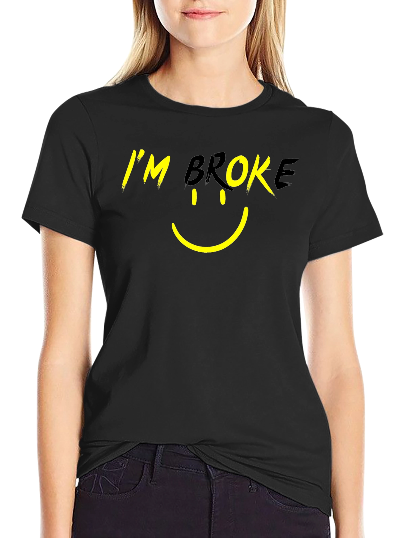 Im Broke Graphic Tee - Funny T-Shirt