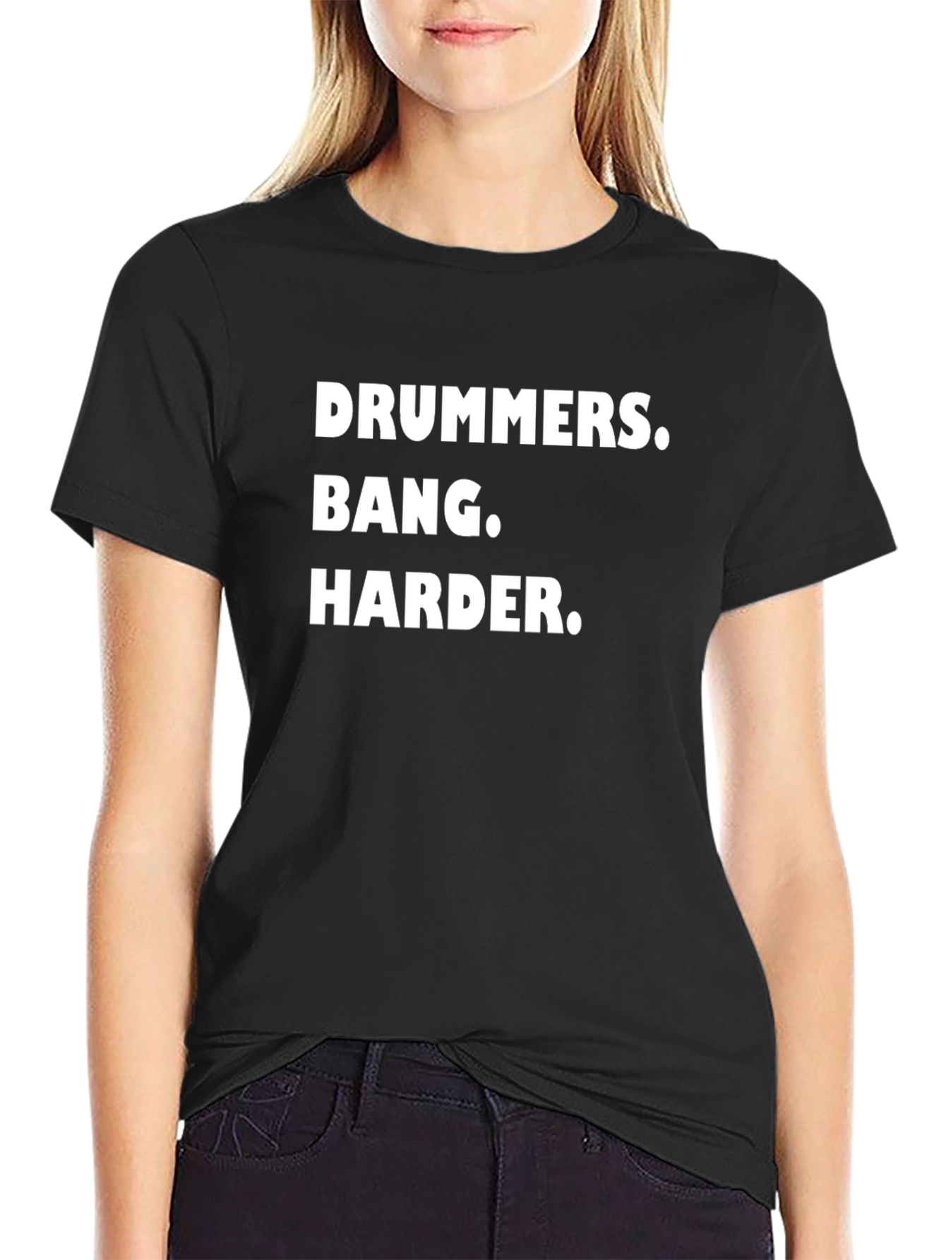 Drummers Bang Harder Black T-Shirt