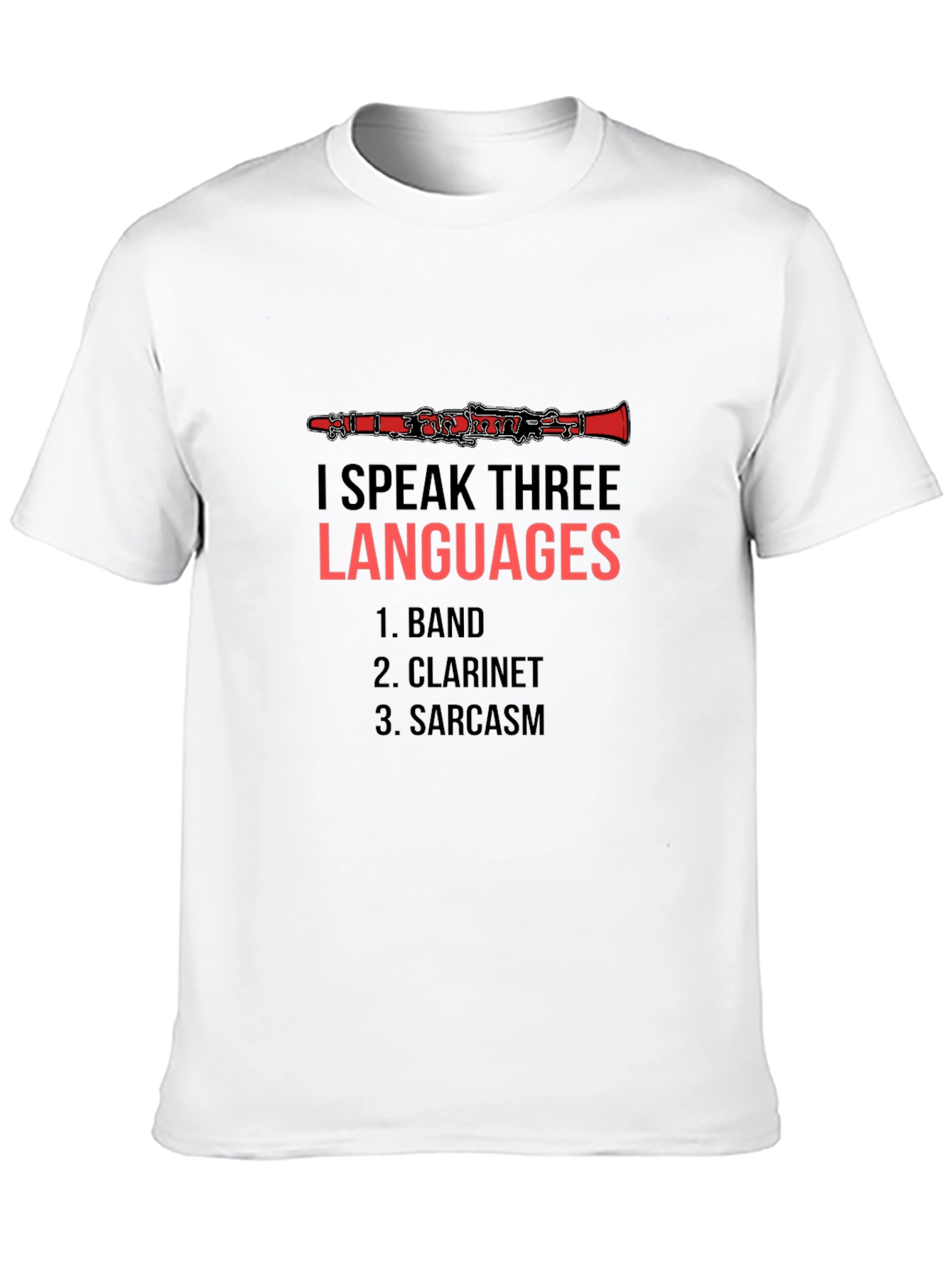 I Speak Three Languages T-Shirt