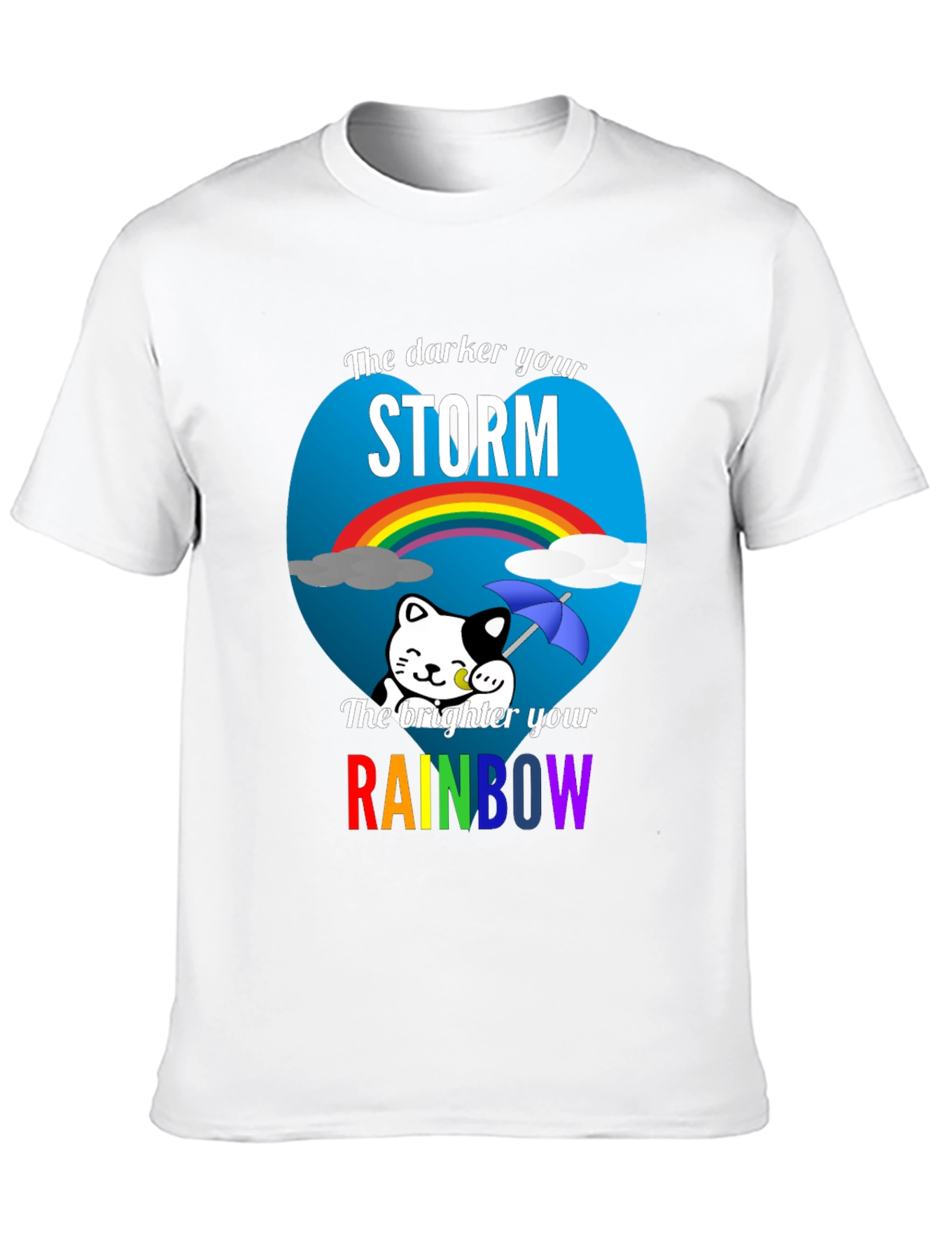 Darker Storm Brighter Rainbow Graphic Tee