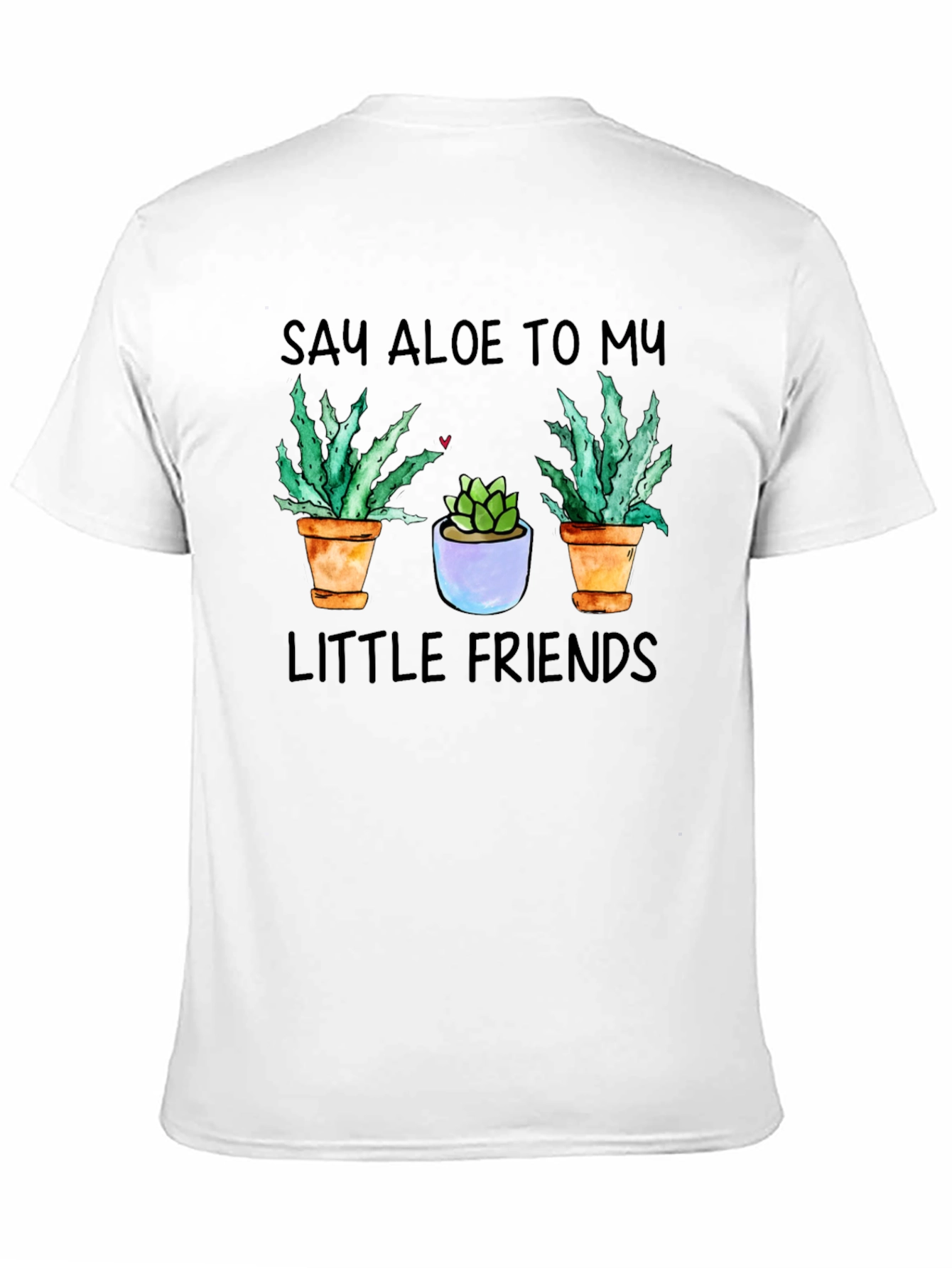 Say Aloe To My Little Friends Graphic Tee