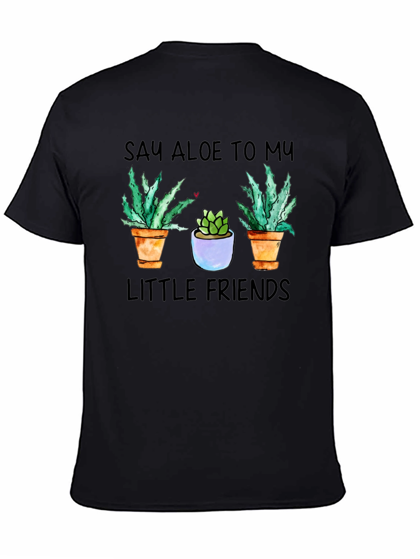 Say Aloe To My Little Friends Graphic Tee