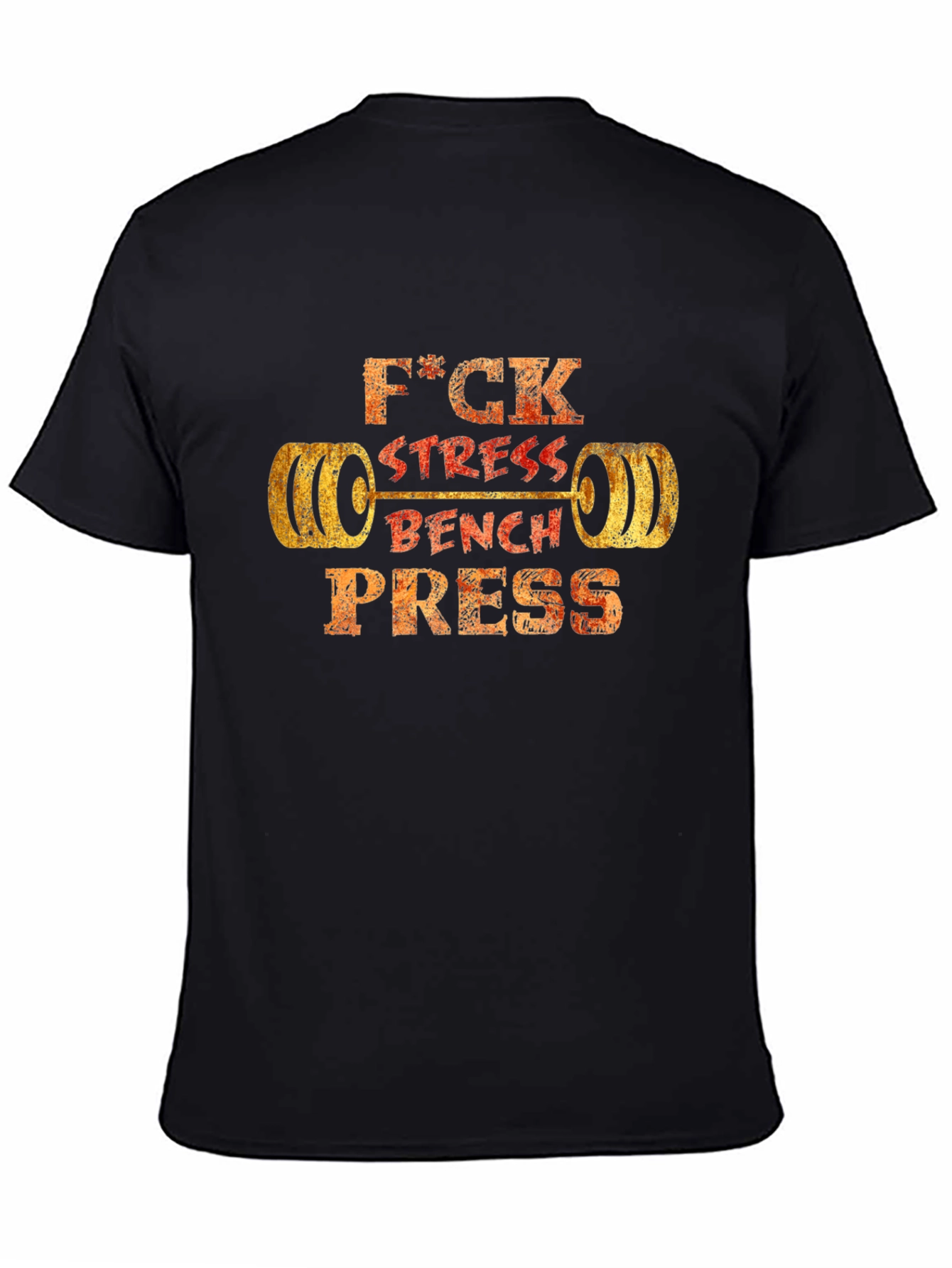 F*ck Stress Bench Press Black T-Shirt