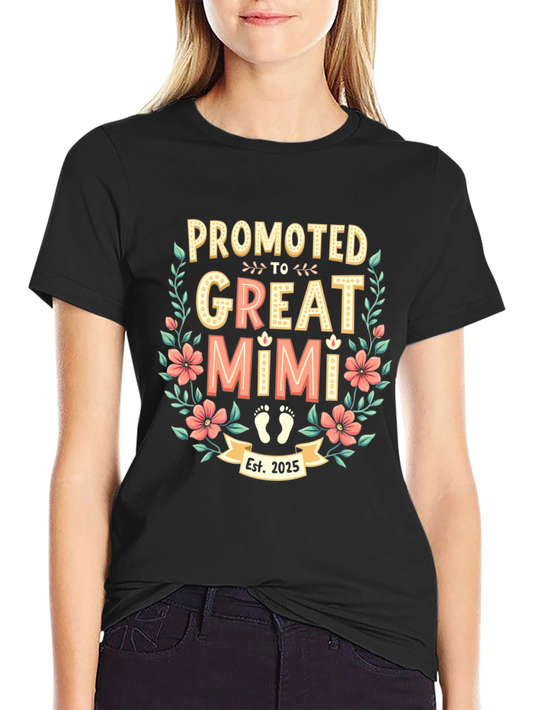 Promoted to Great Mimi Est. 2025 T-Shirt