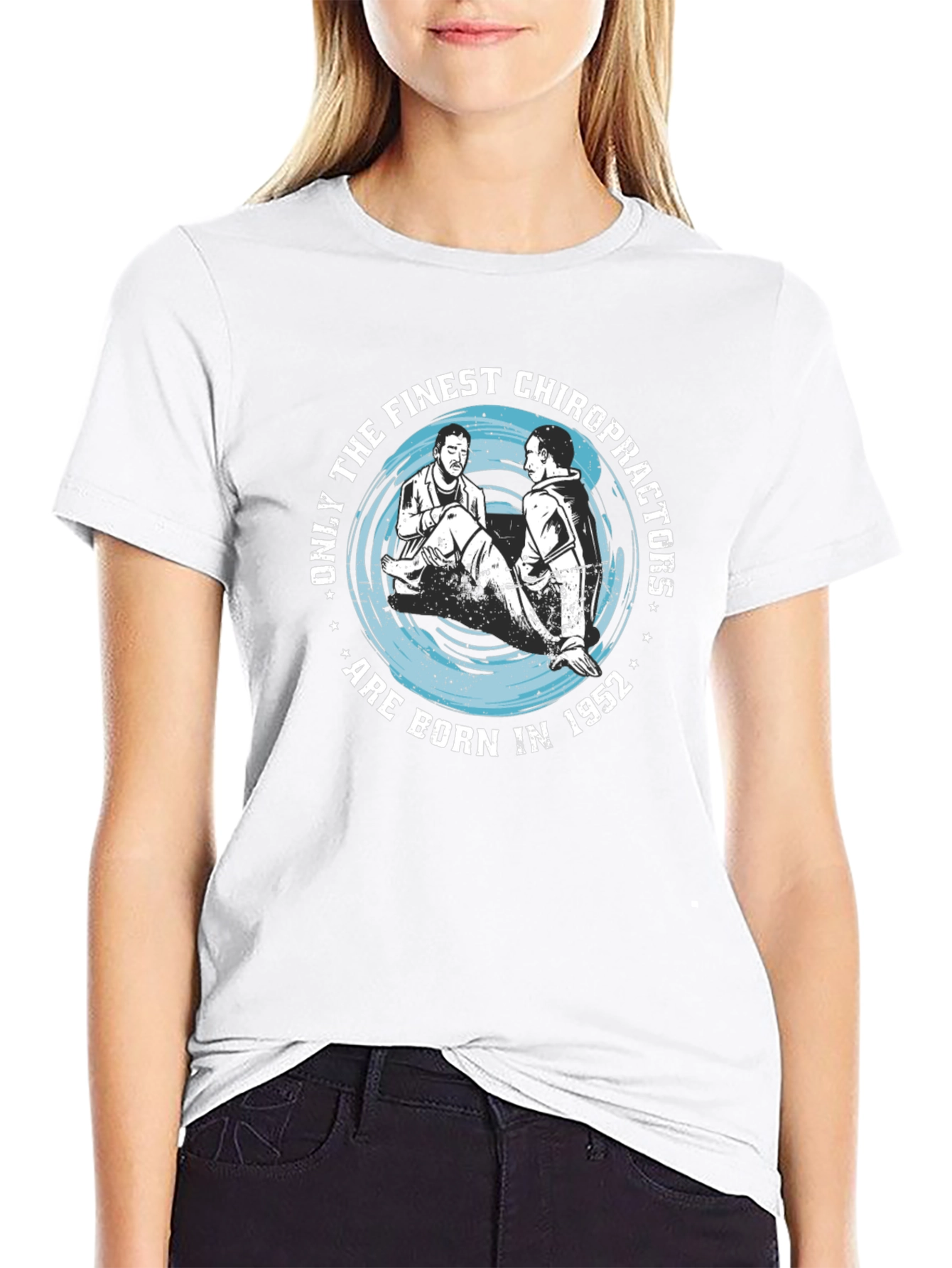 Finest Chiropractors Born in 1952 Graphic T-Shirt