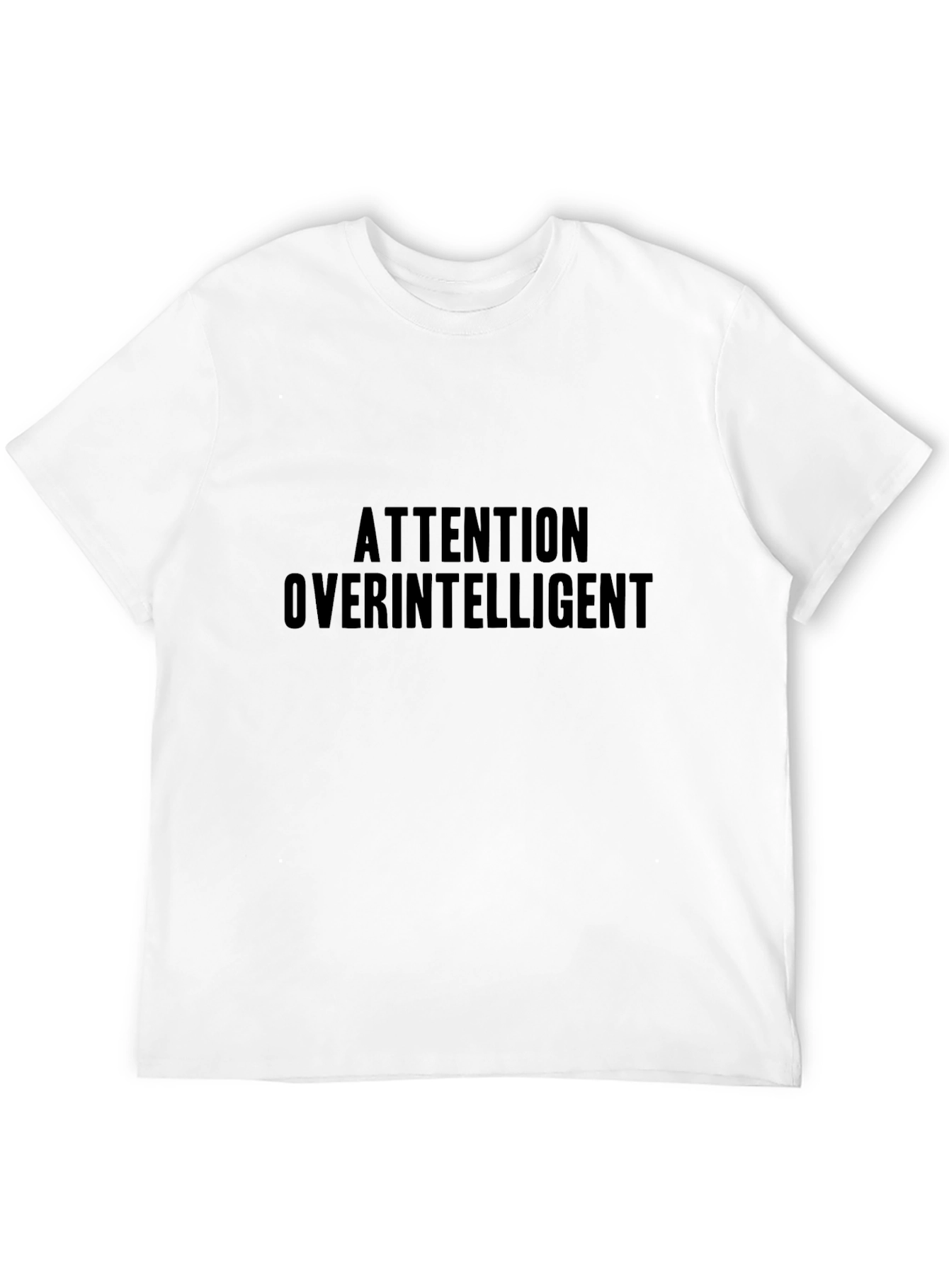 Attention Overintelligent Black Tee