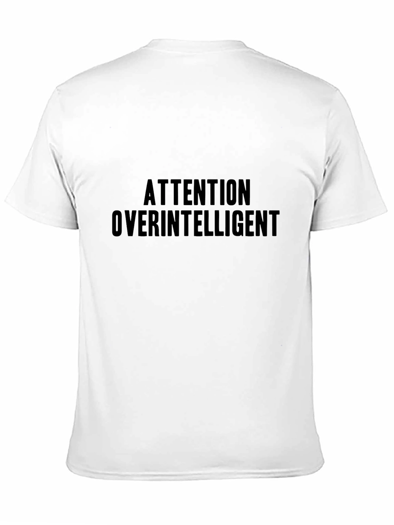 Attention Overintelligent Black Tee