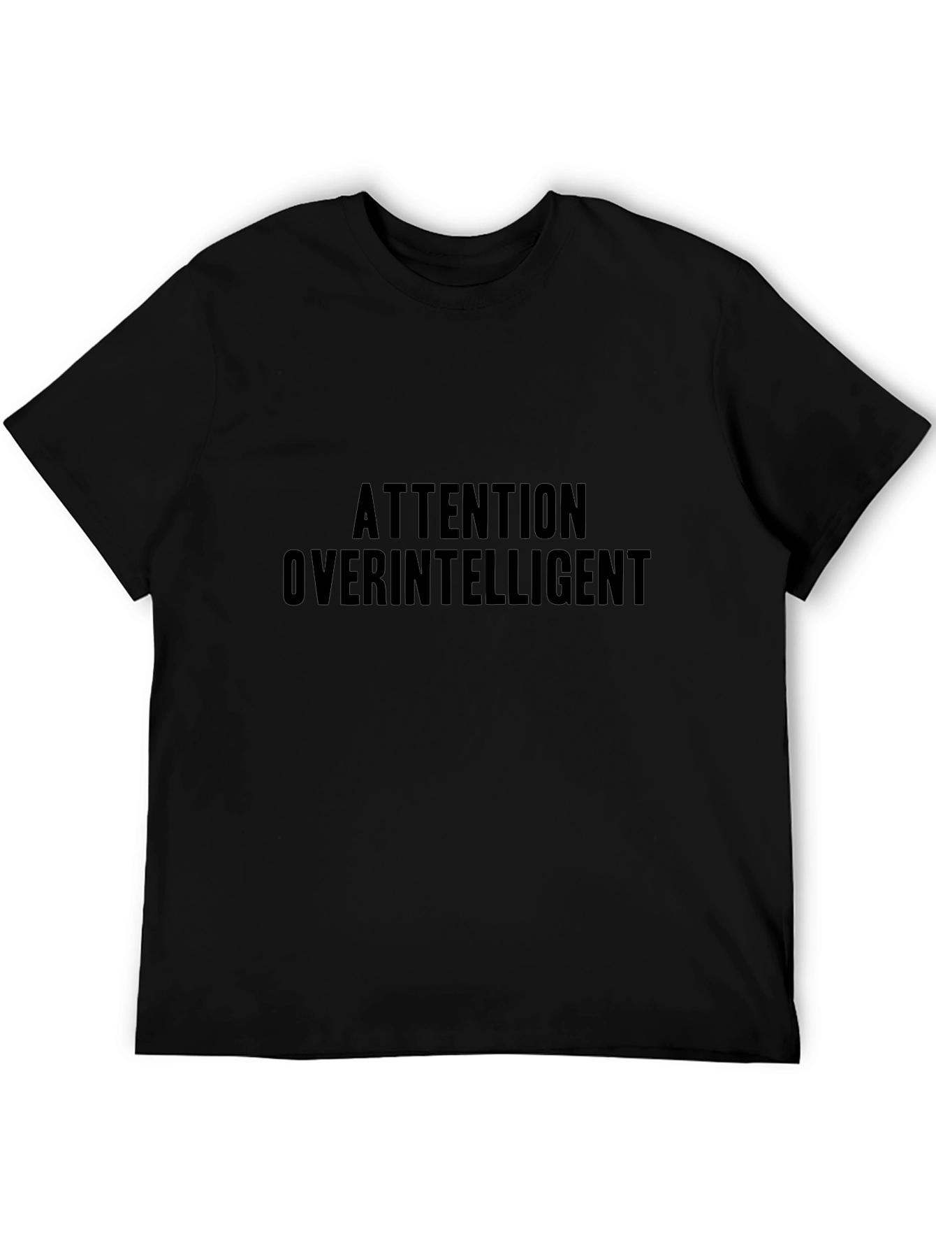 Attention Overintelligent Black Tee