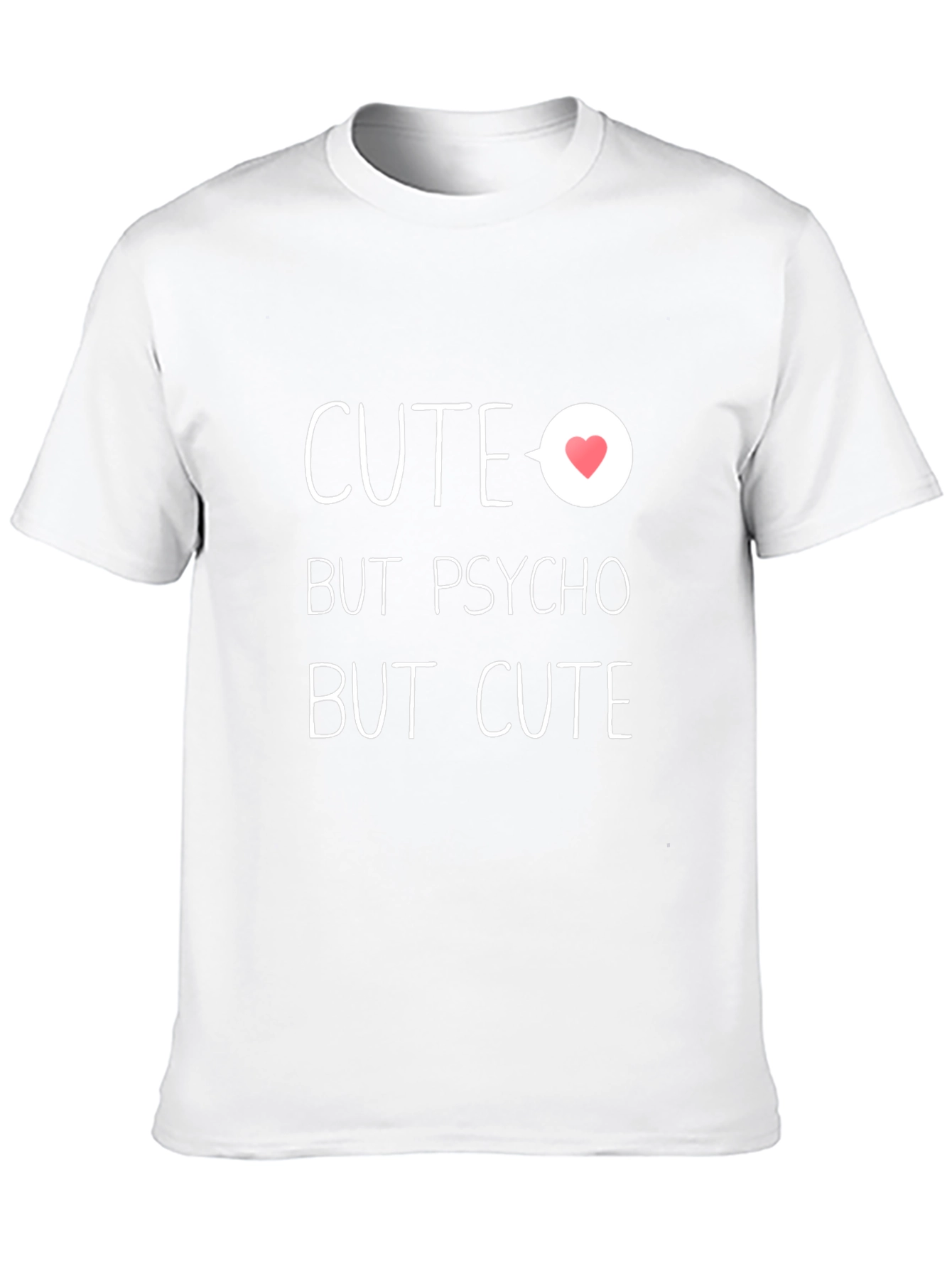Cute But Psycho Graphic Tee - Black Unisex T-Shirt