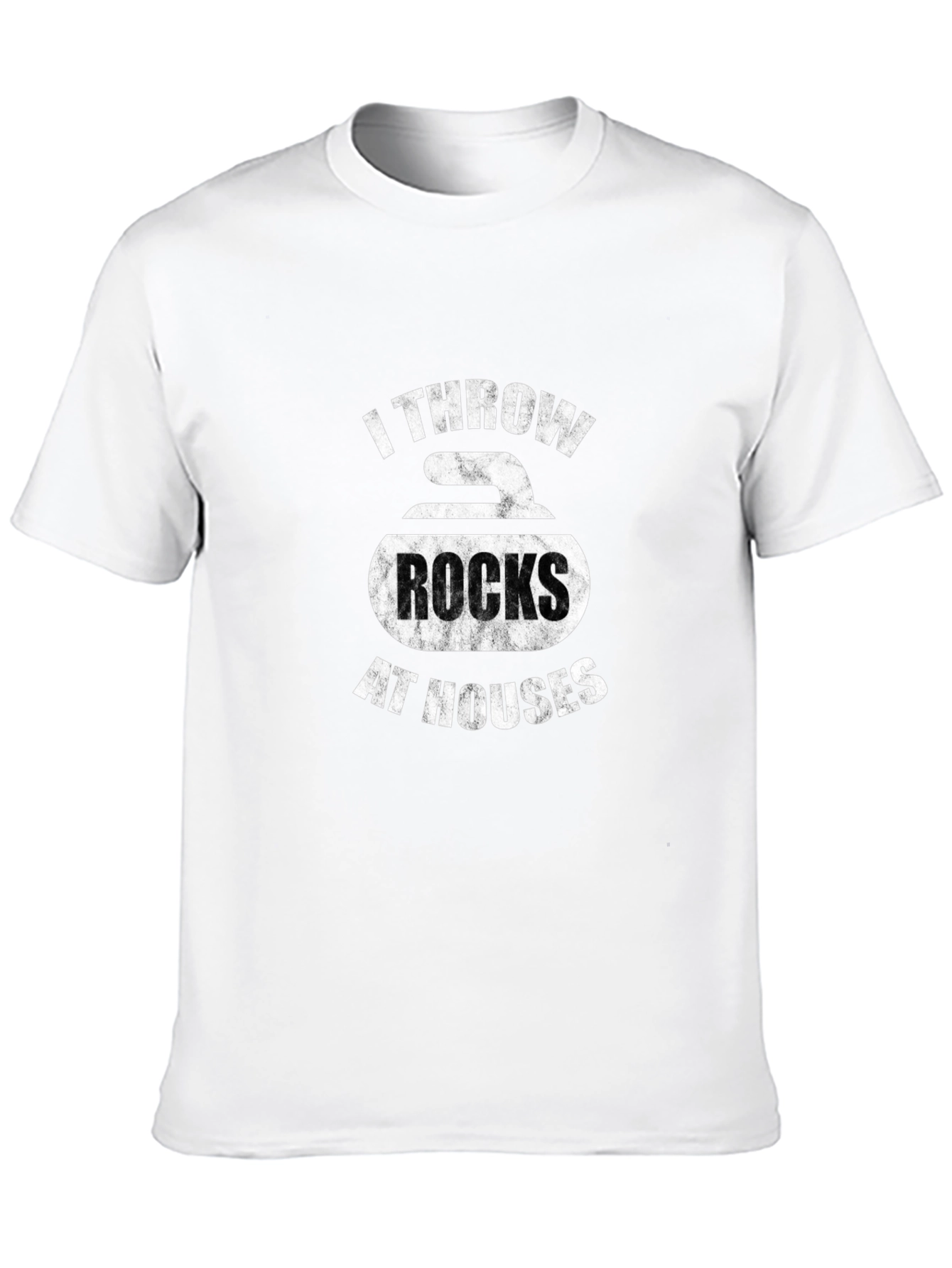Funny Curling T-Shirt: I Throw Rocks at Houses