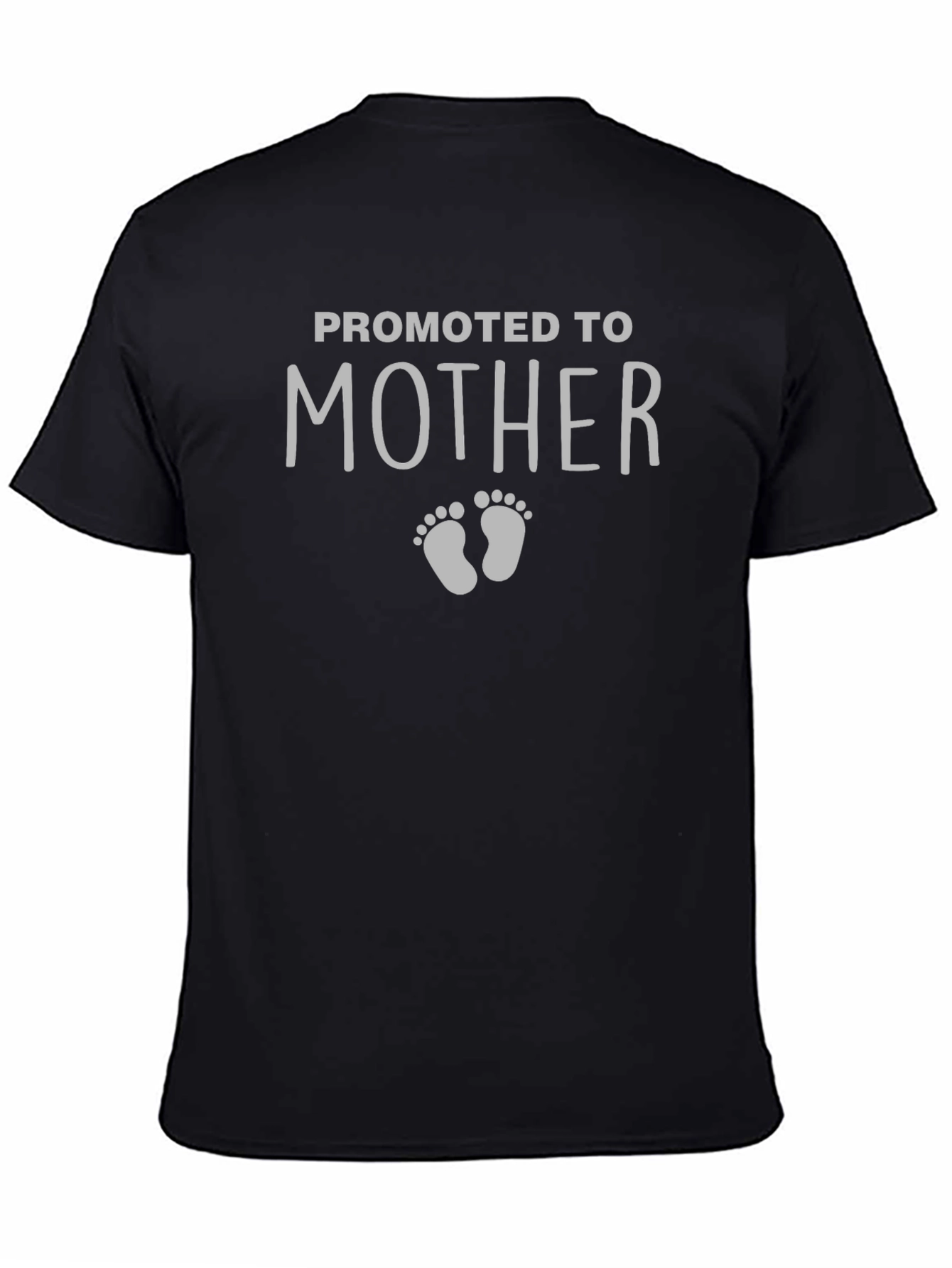 Promoted to Mother T-Shirt - Baby Announcement