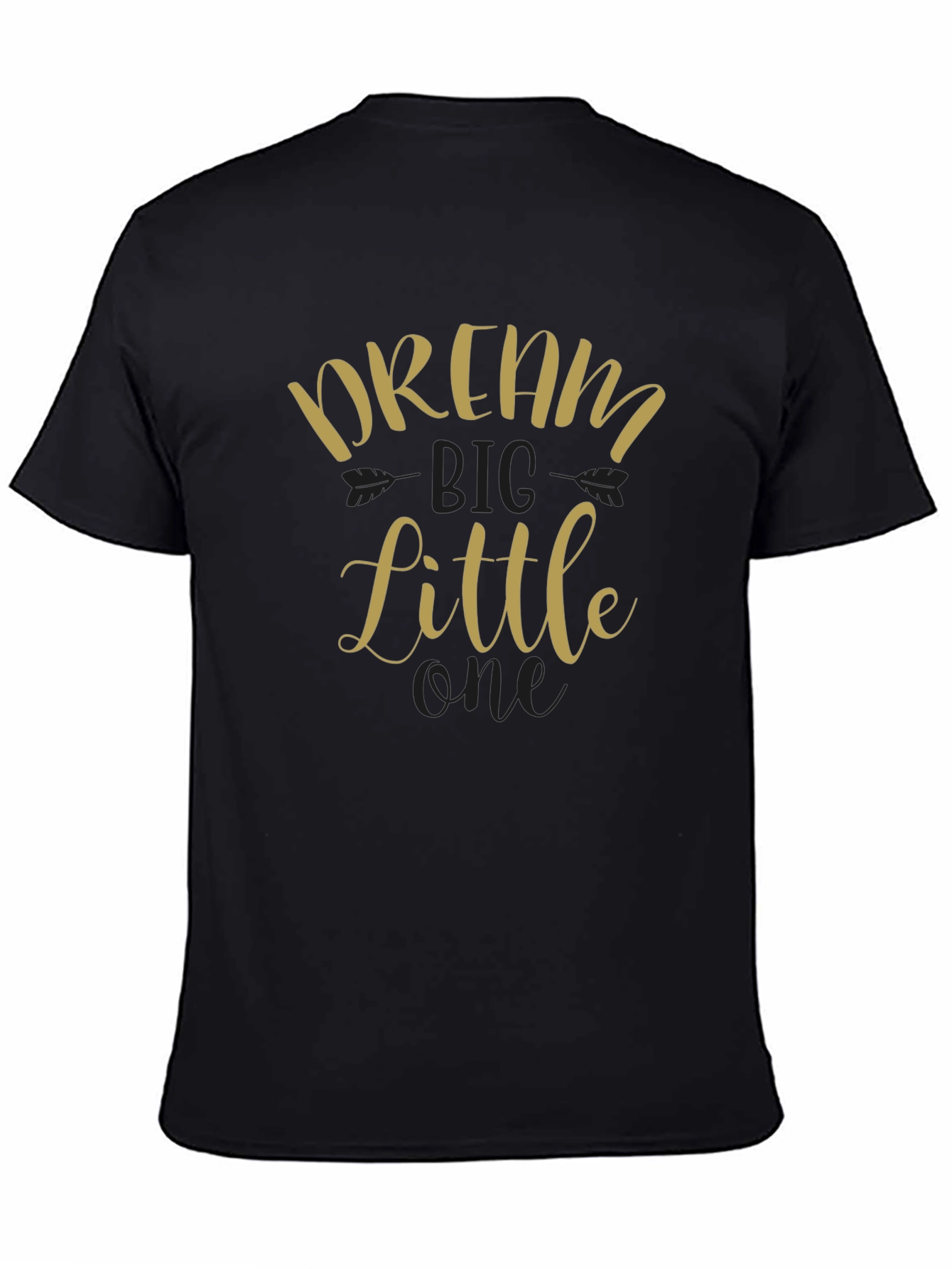 Dream Big Little One Black T-Shirt