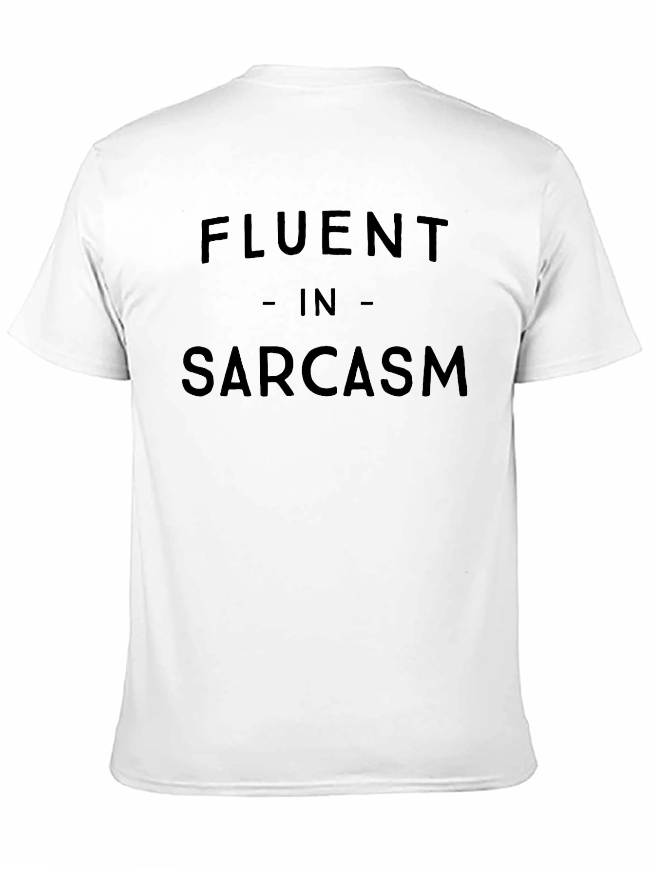 Fluent in Sarcasm Black Graphic Tee