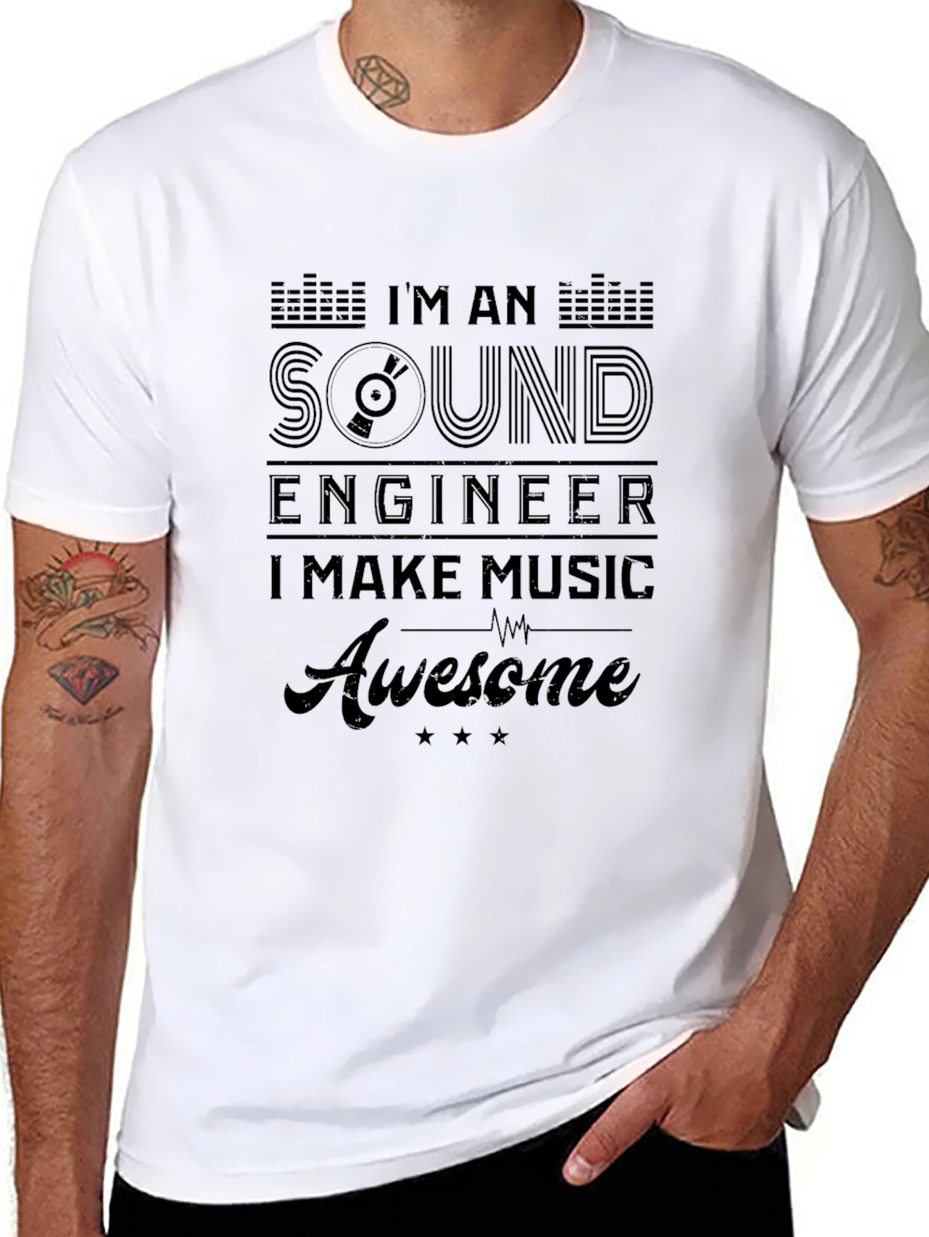 Im A Sound Engineer T-Shirt - Make Music Awesome