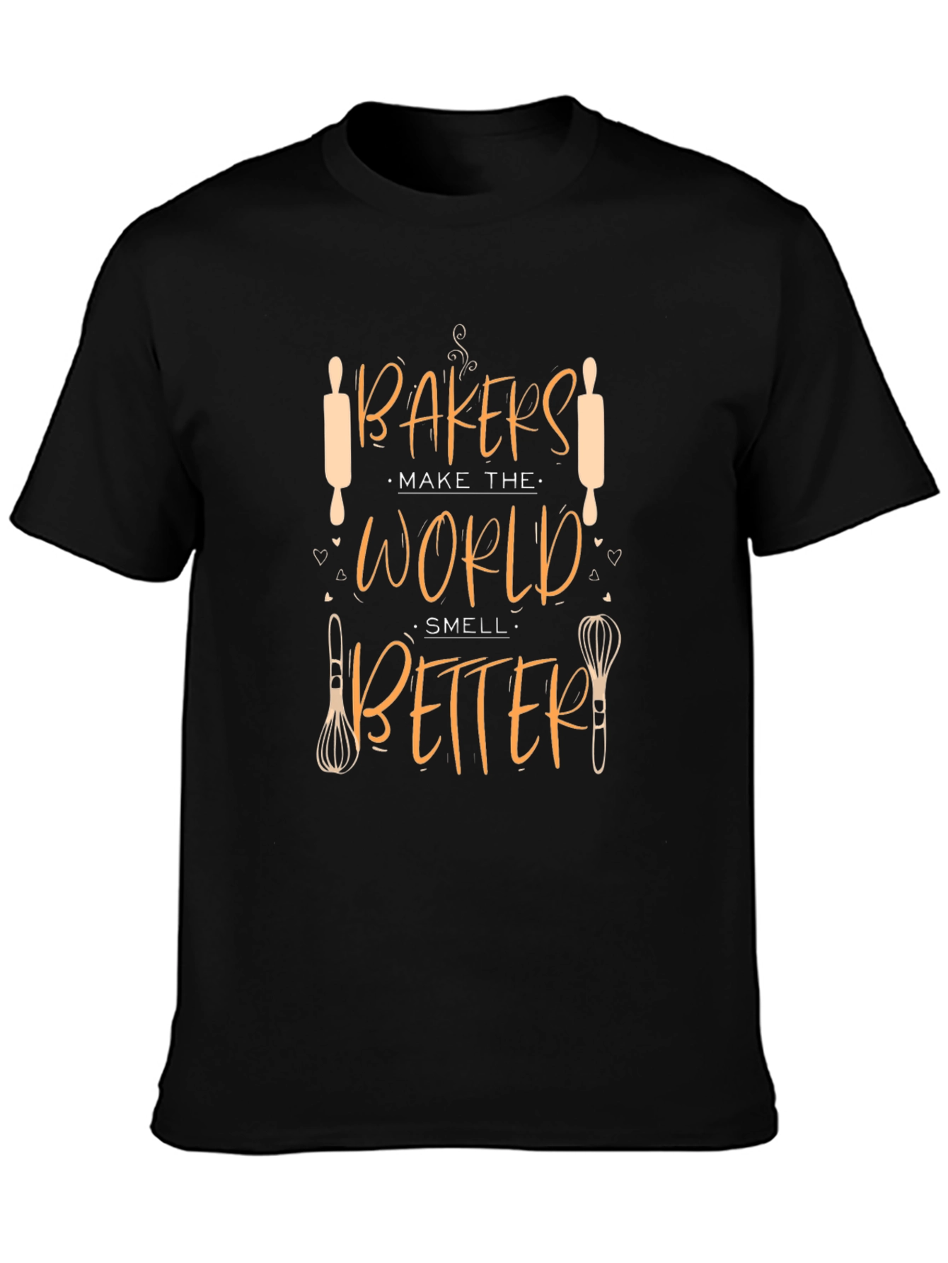 Bakers Make the World Smell Better Graphic Tee