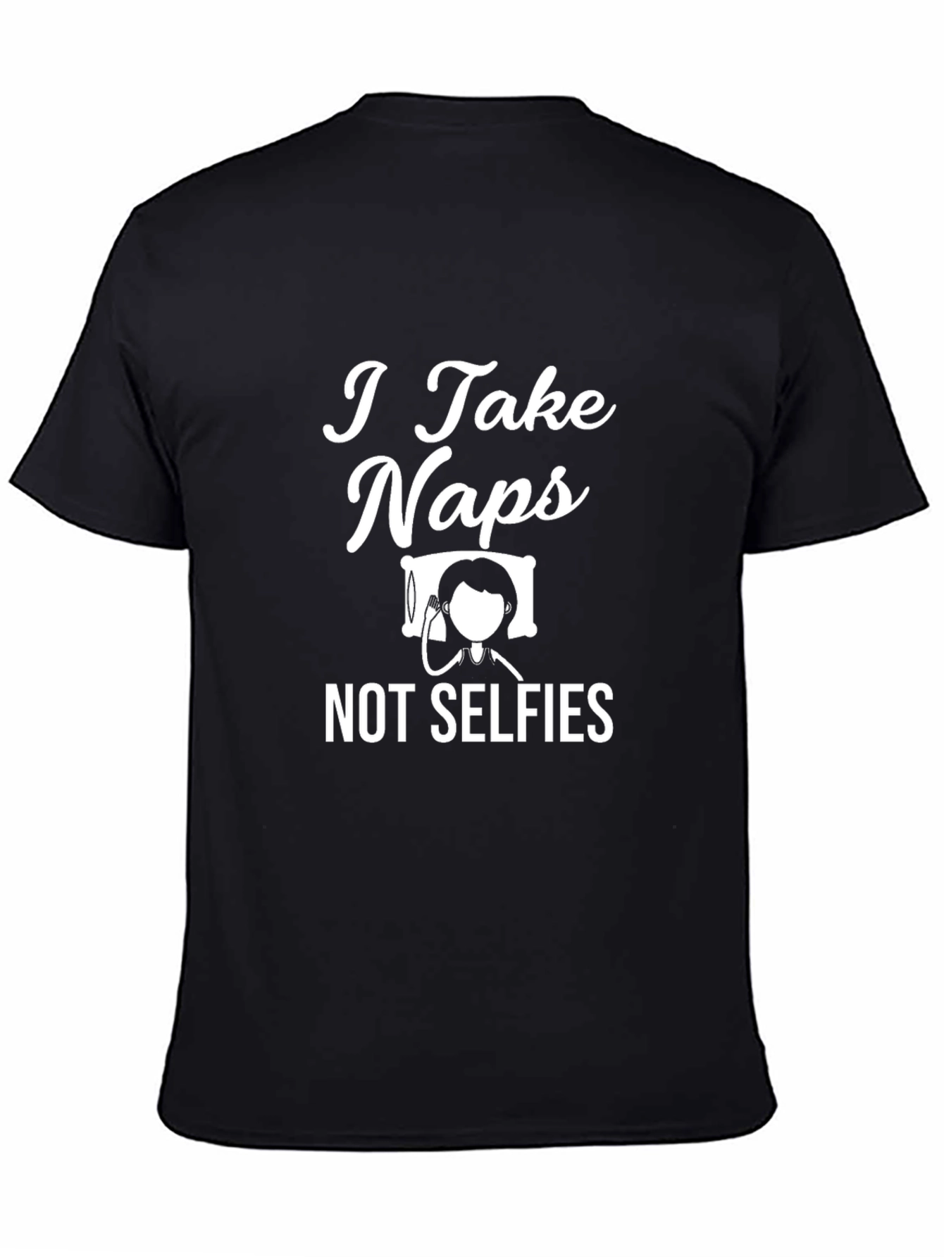 I Take Naps T-Shirt Funny Sleeping Tee