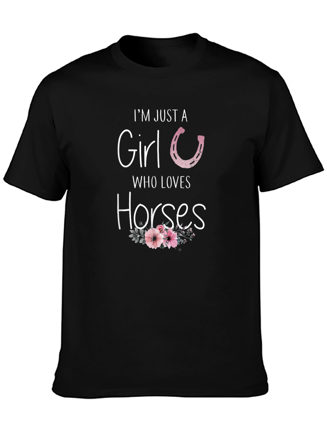 Im Just A Girl Who Loves Horses T-Shirt