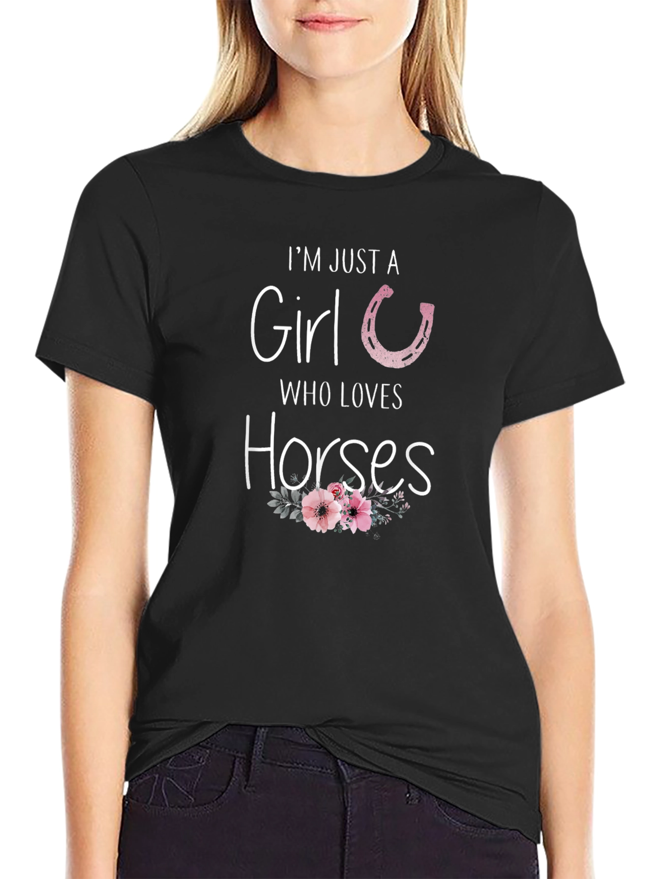 Im Just A Girl Who Loves Horses T-Shirt