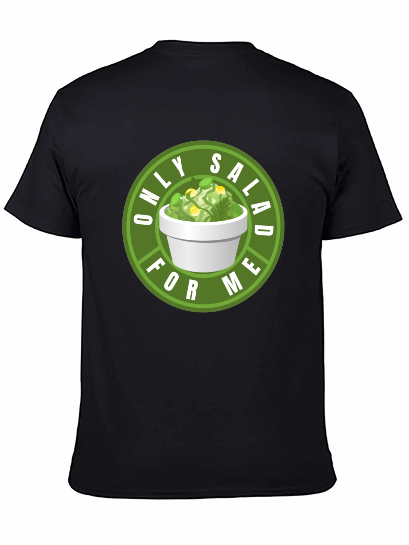 Only Salad For Me Graphic Tee