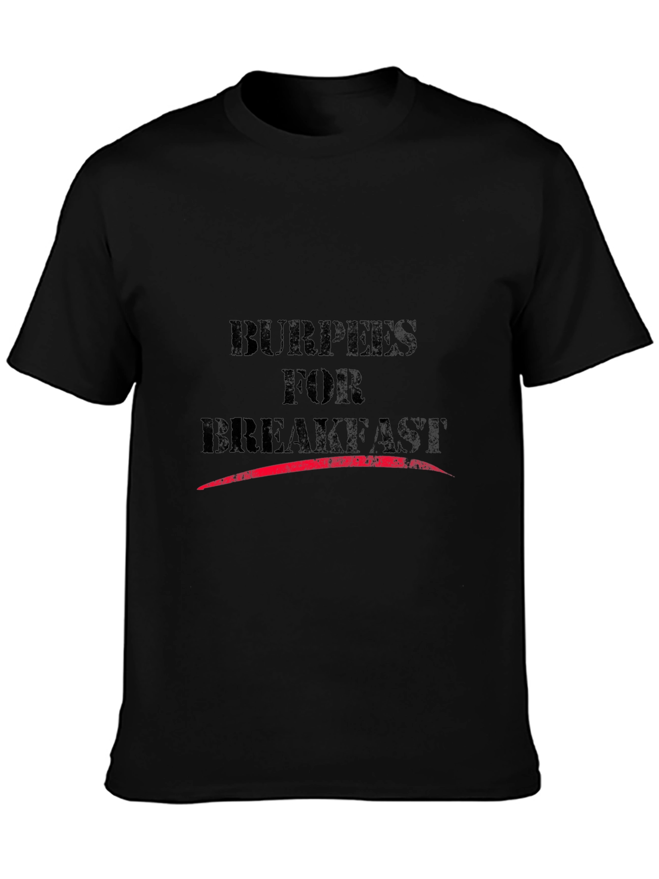 Burpees for Breakfast Black T-Shirt