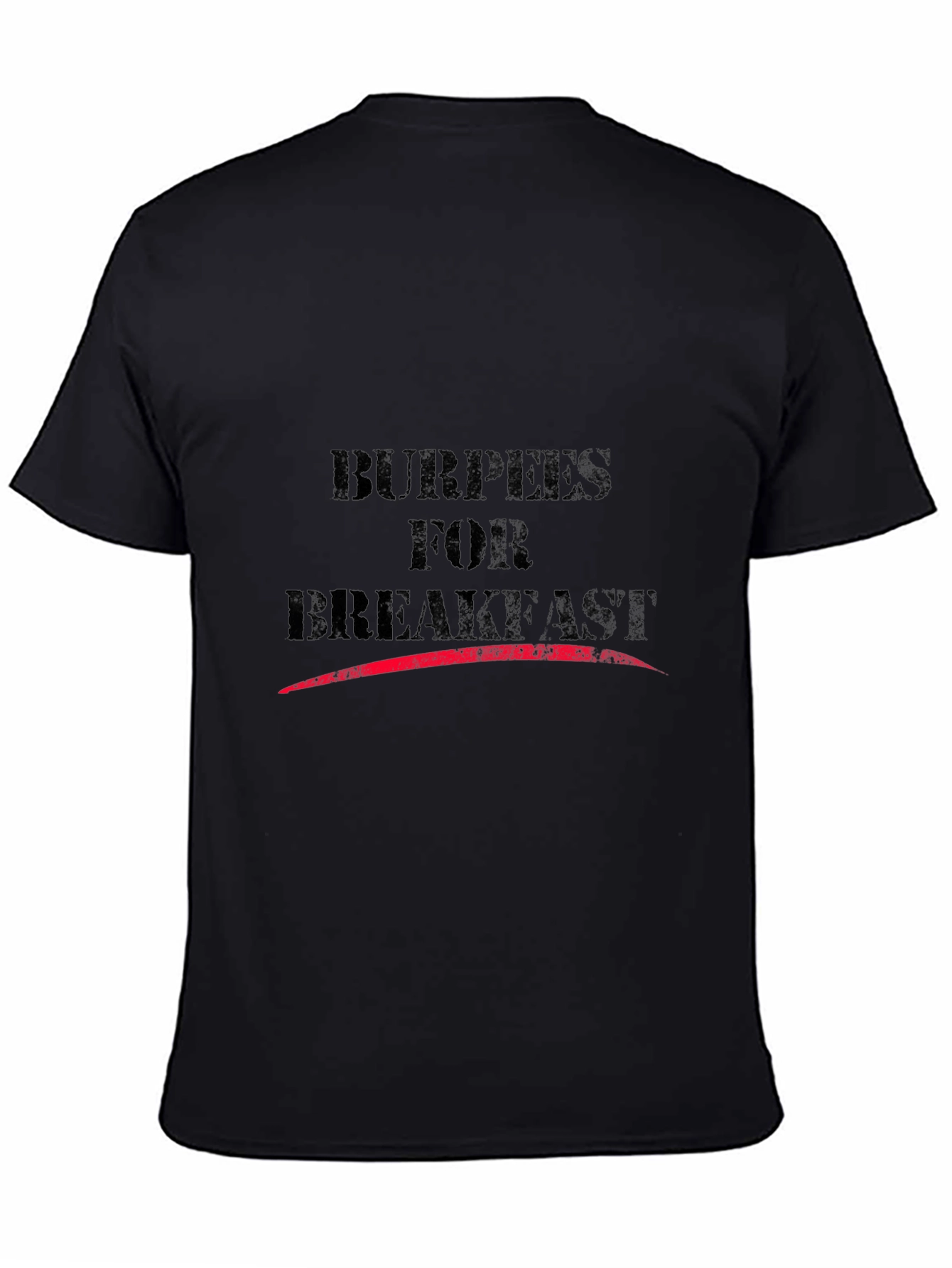 Burpees for Breakfast Black T-Shirt
