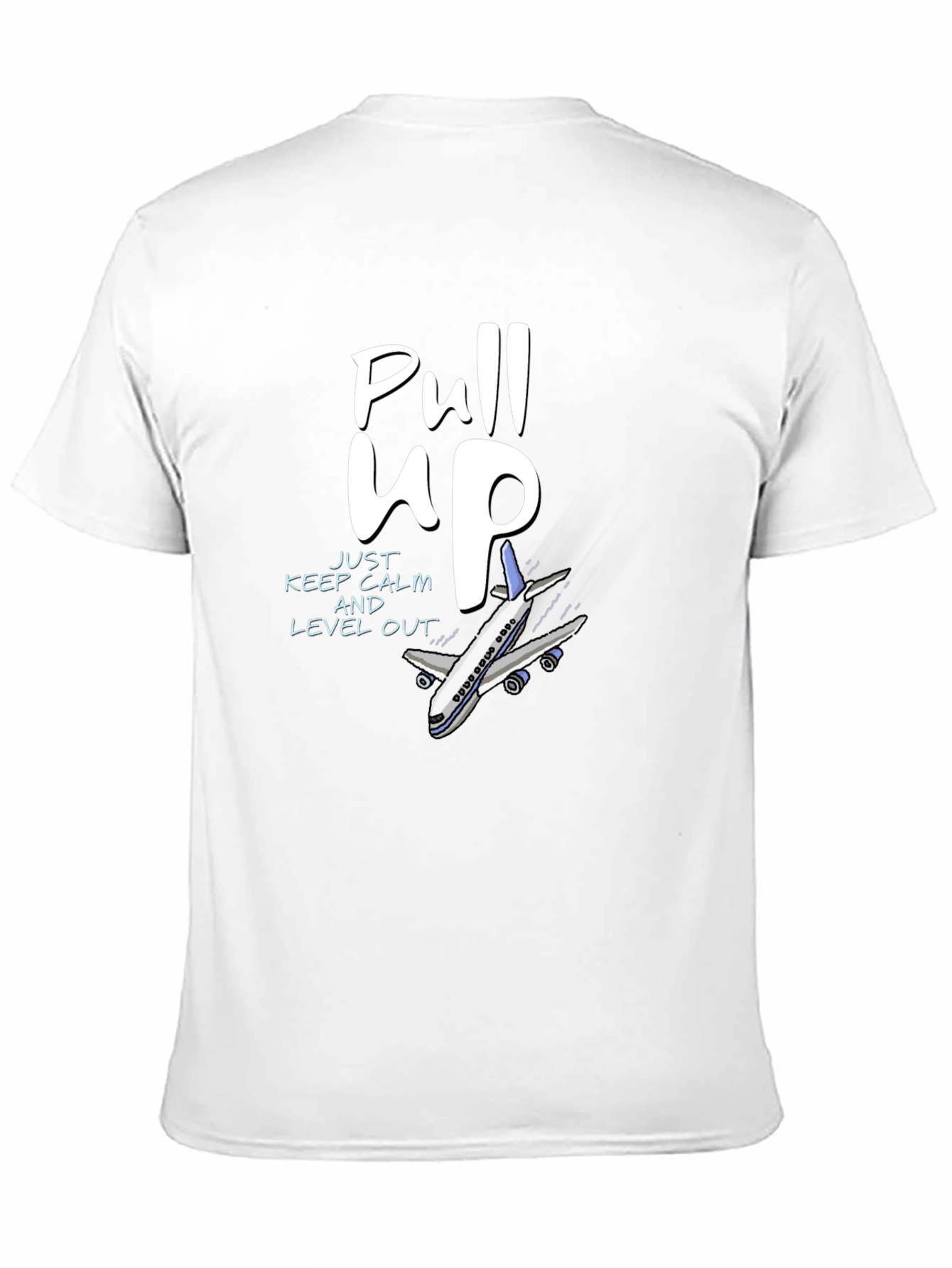Pull Up Aircraft T-Shirt - Pilot Aviation Tee