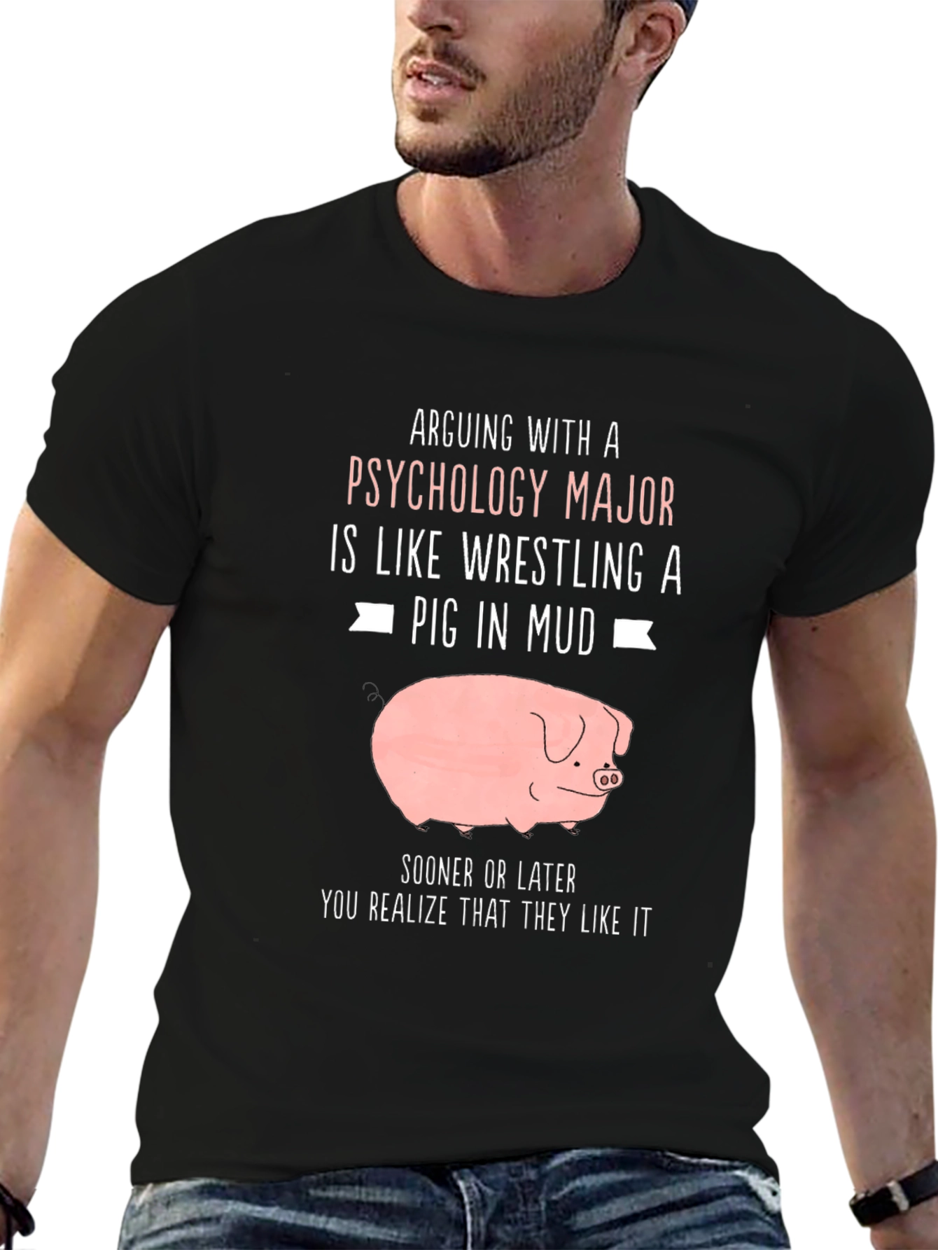 Psychology Major Pig T-Shirt - Arguing Fun!