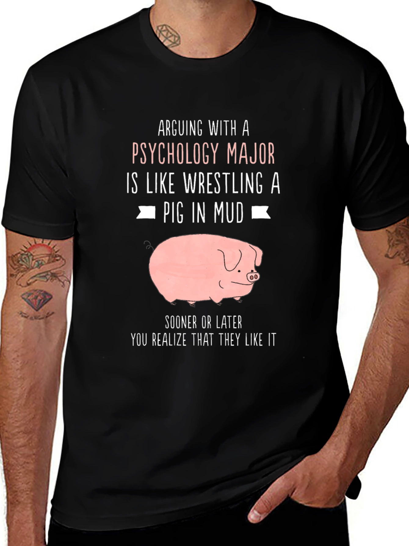 Psychology Major Pig T-Shirt - Arguing Fun!