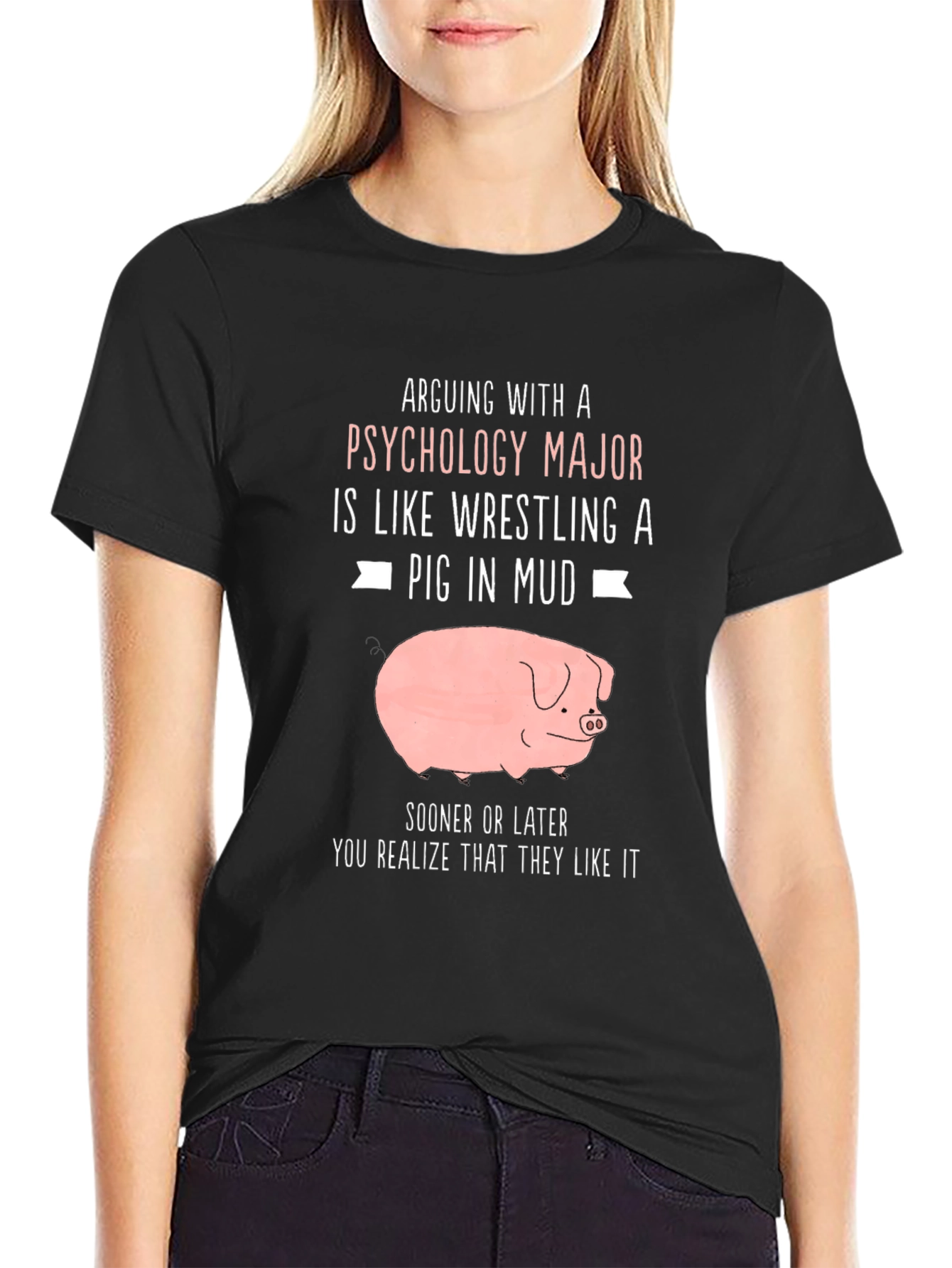 Psychology Major Pig T-Shirt - Arguing Fun!