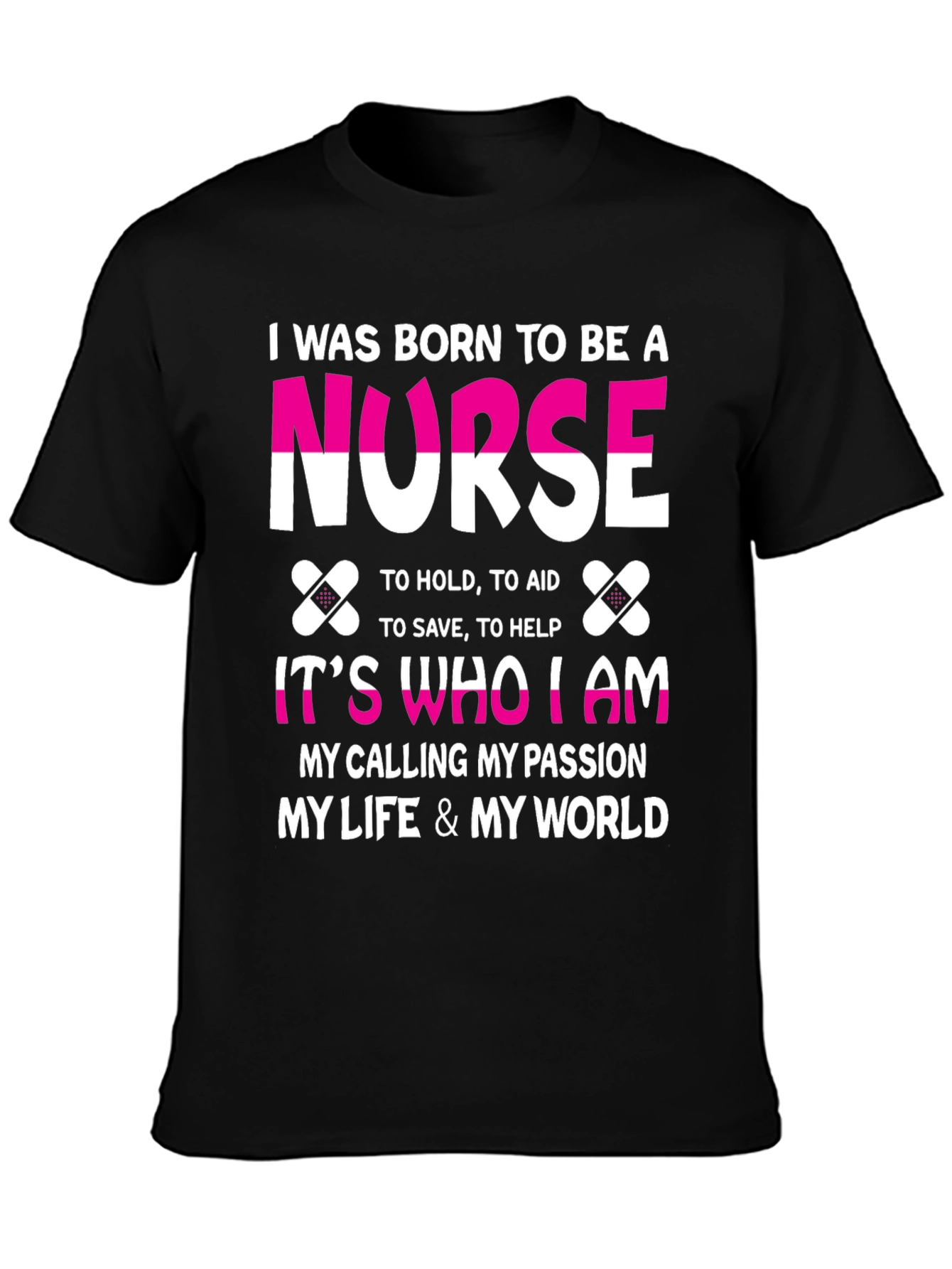 Nurse Pride T-Shirt: Born to Be a Nurse