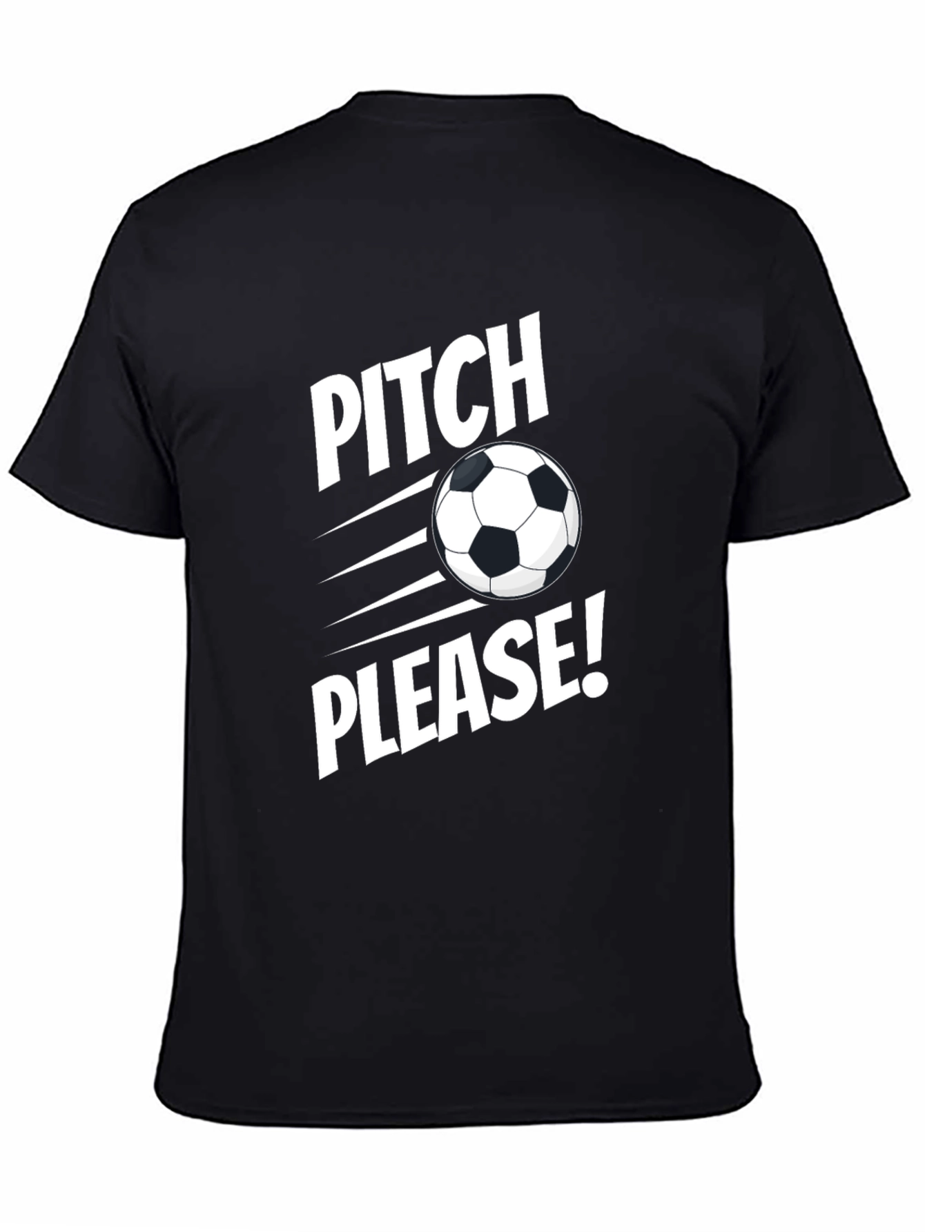 Pitch Please Soccer Graphic Tee - Black Cotton Shirt
