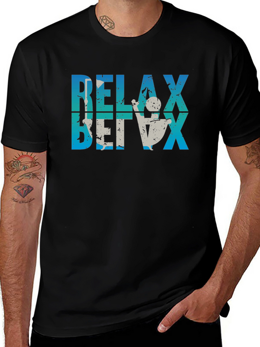 Relax T-Shirt Fun Tee Casual Wear Relaxing Theme Shirt