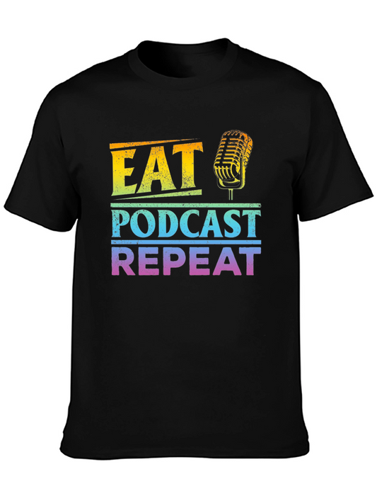 Eat Podcast Repeat T-Shirt - Podcasting Apparel