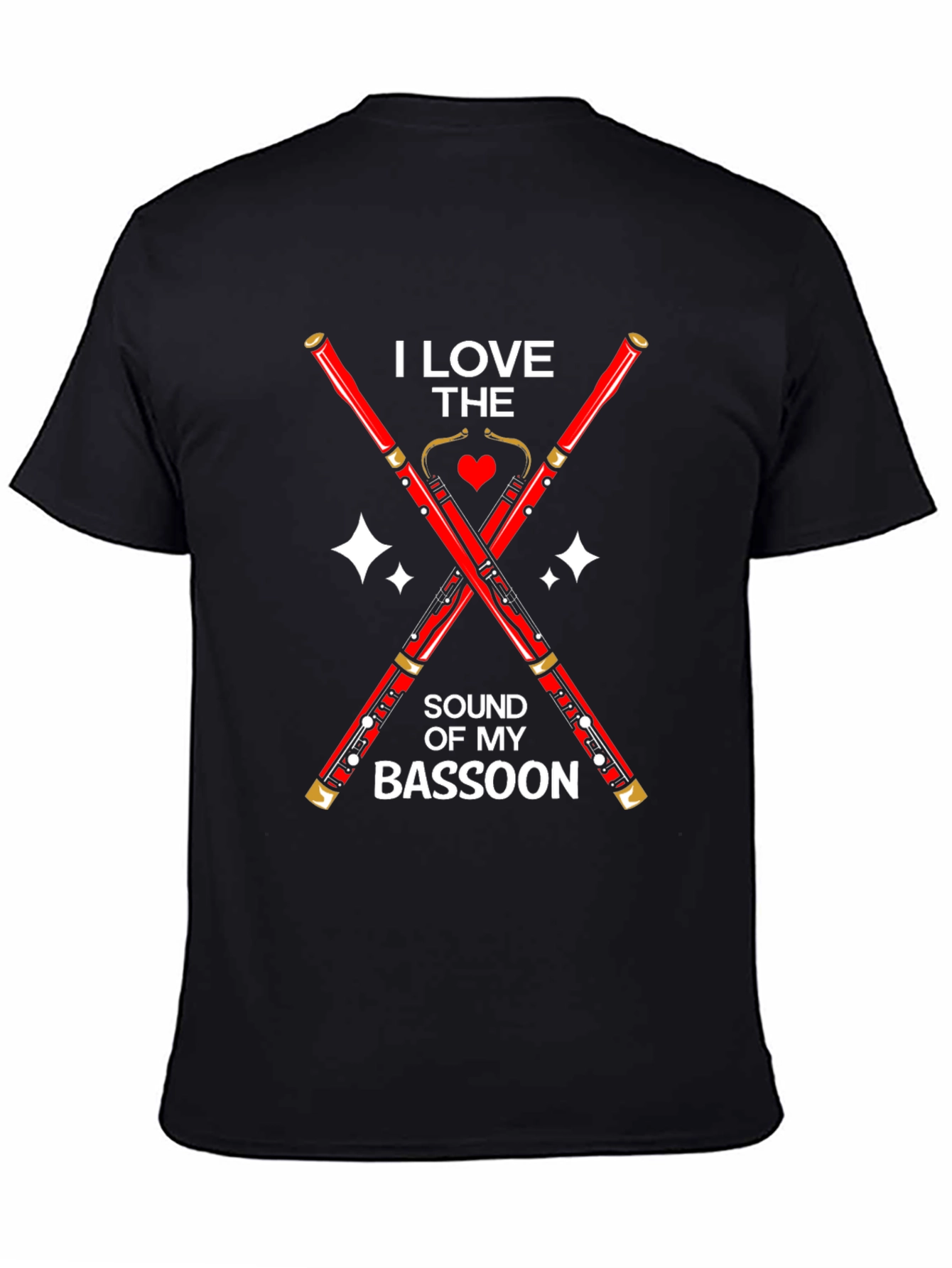 I Love the Sound of My Bassoon T-Shirt