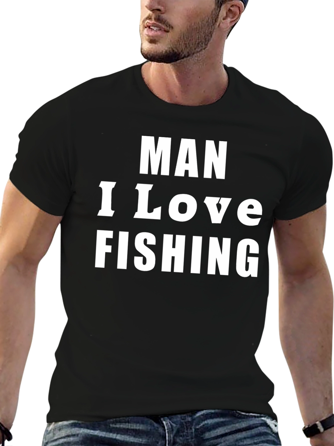 Man I Love Fishing Graphic Tee