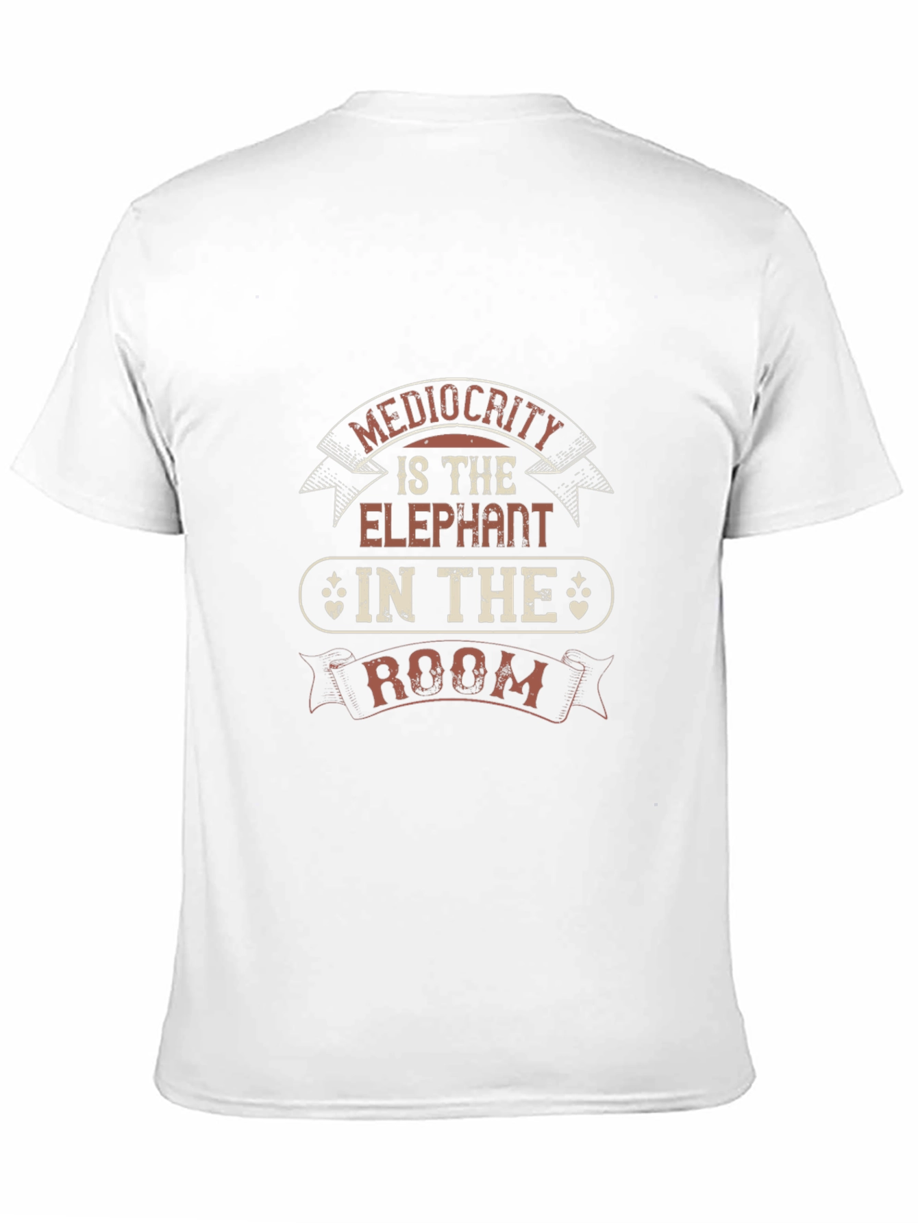 Mediocrity Elephant in the Room Graphic Tee