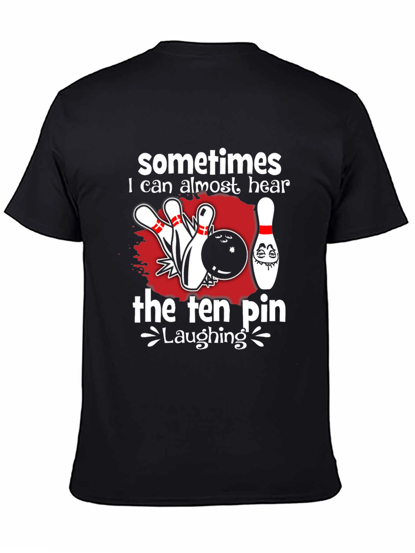 Funny Bowling T-Shirt - Ten Pin Laughing