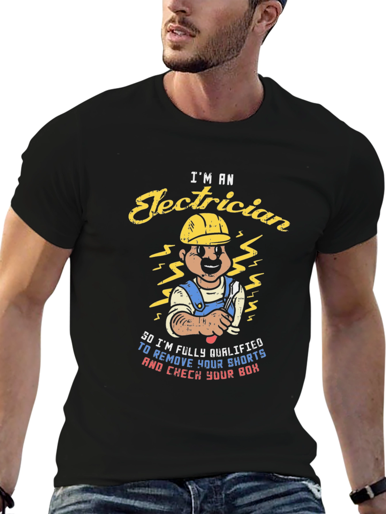 Electrician Humor T-Shirt - Remove Your Shorts