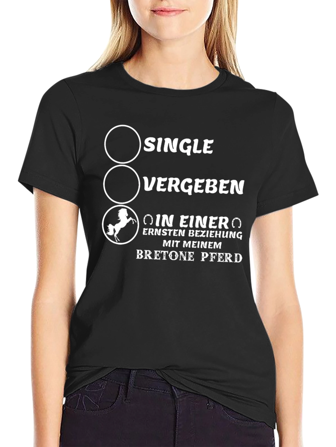 Single Taken Horse Breed Funny T-Shirt
