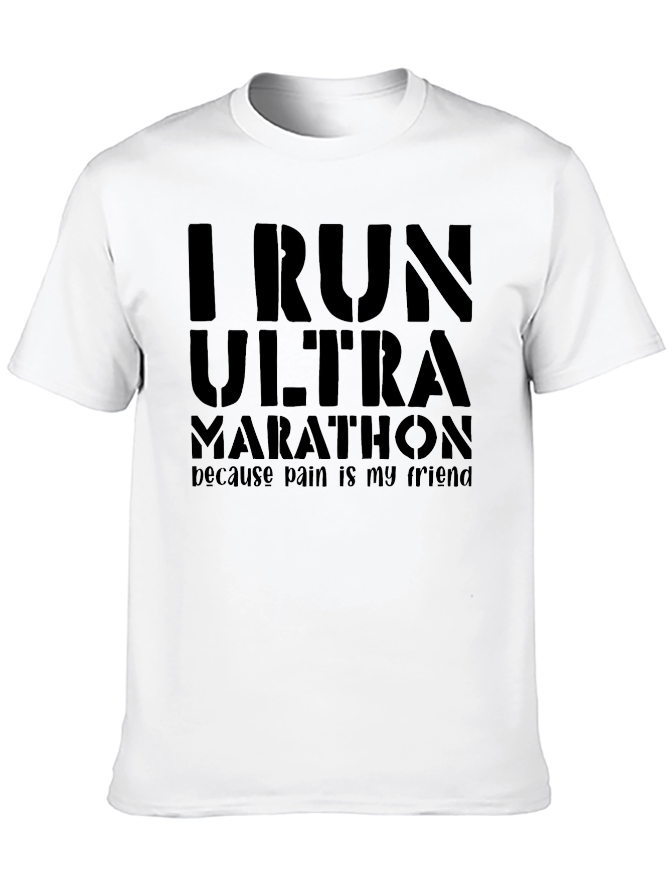 I Run Ultra Marathon Graphic T-Shirt