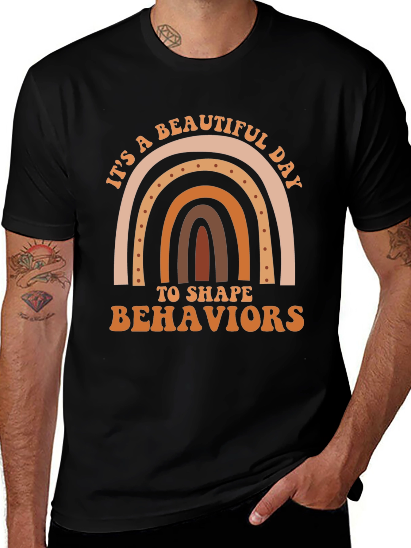 Beautiful Day to Shape Behaviors T-Shirt