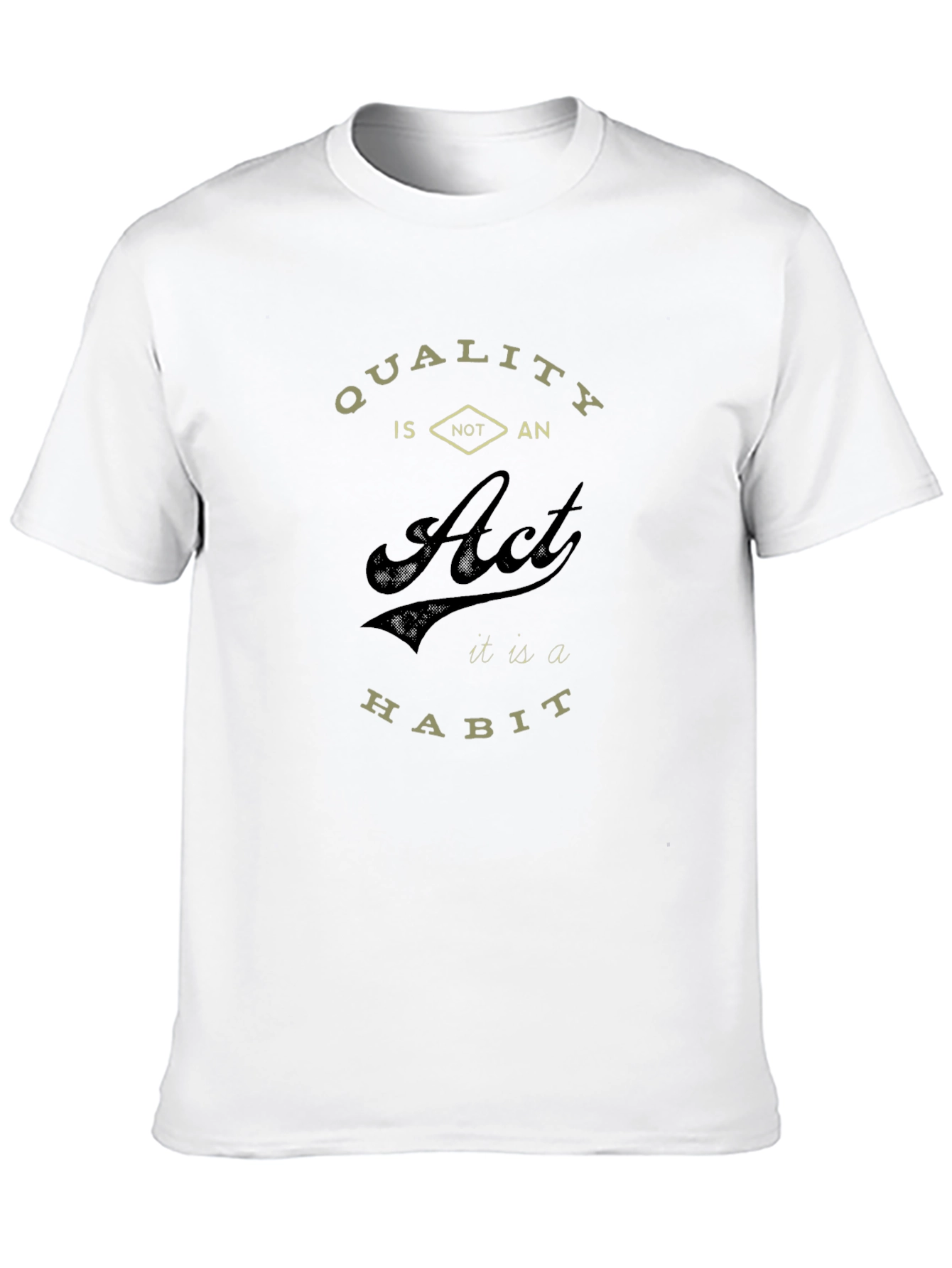 Quality is a Habit Black Graphic T-Shirt