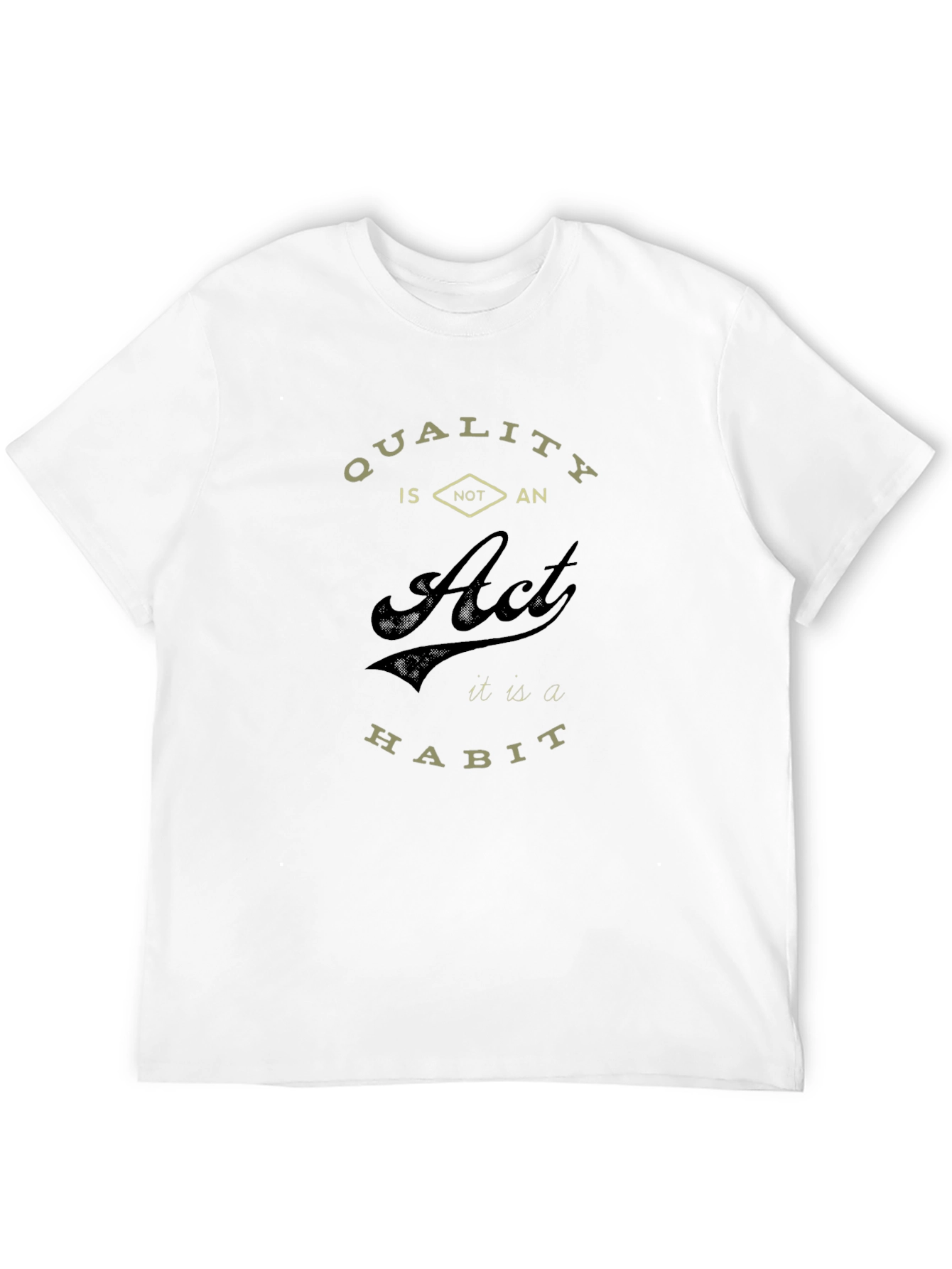 Quality is a Habit Black Graphic T-Shirt