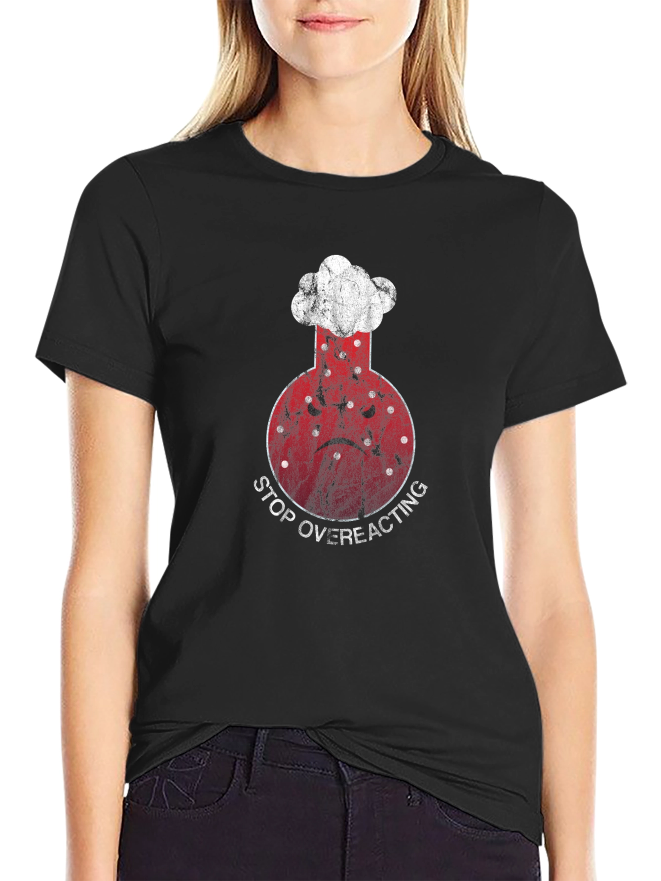 Stop Overreacting Science T-Shirt