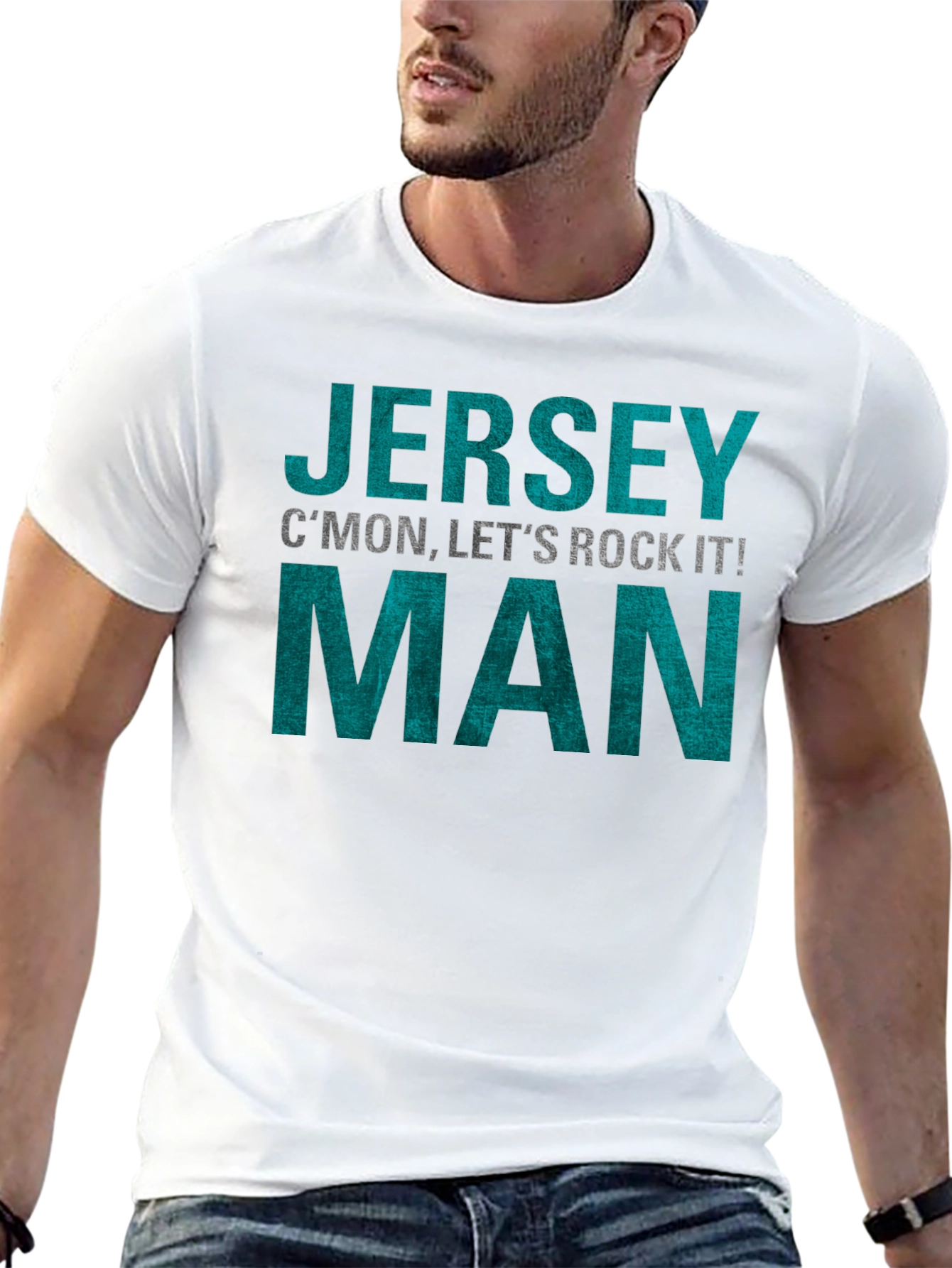 Jersey Man T-Shirt - Cmon Lets Rock It!